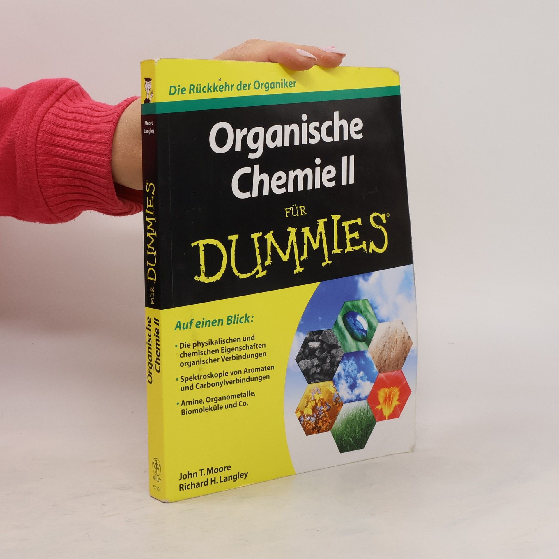 John Moore Organische Chemie II für Dummies