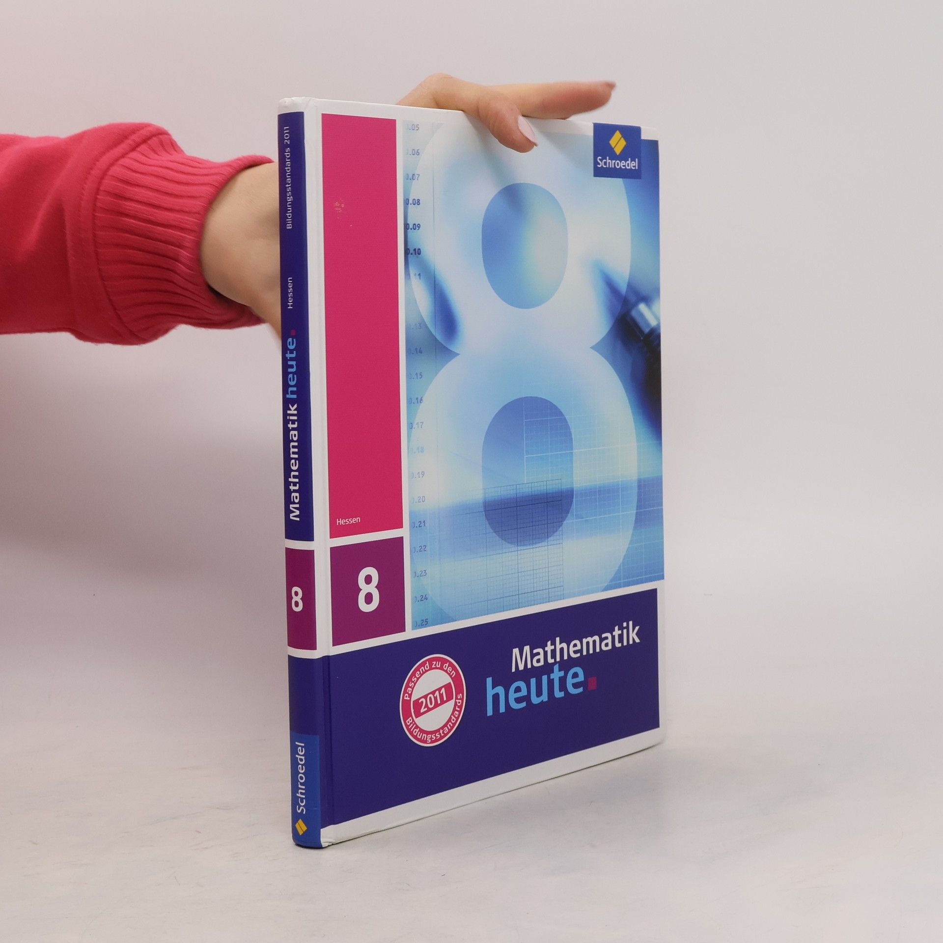 Collectif d'auteurs Mathematik heute 8. Schülerband. Hessen