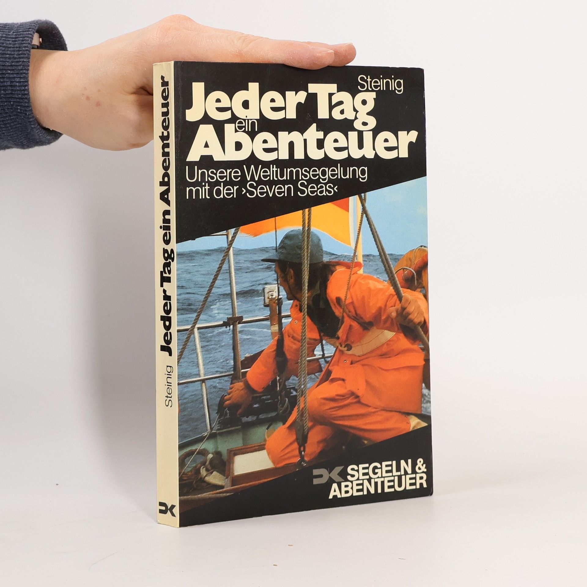 Jeder Tag ein Abenteuer