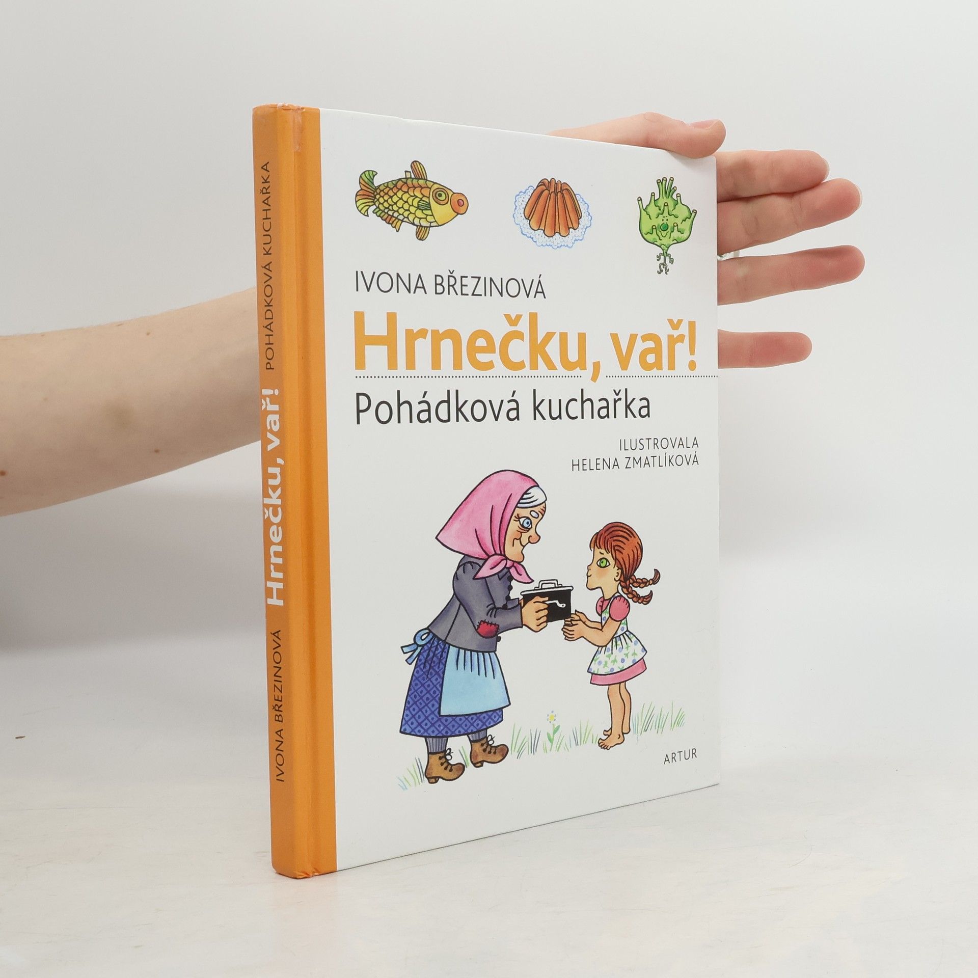 Ivona Březinová Hrnečku, vař!