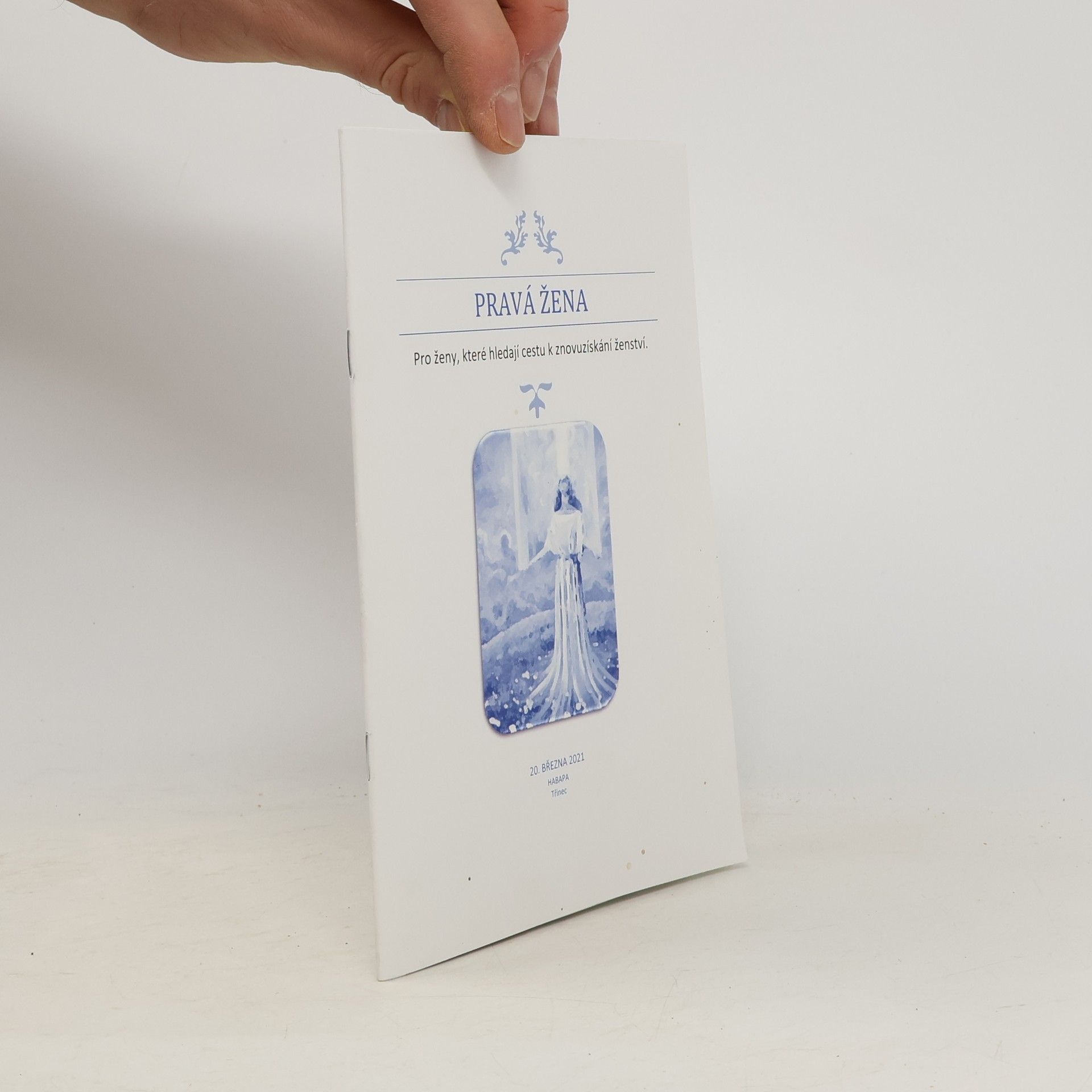 Kolektiv autorů Pravá žena