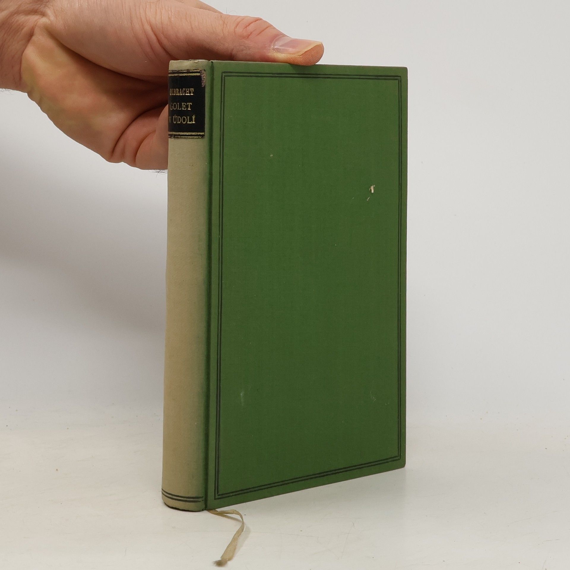 Ivan Olbracht Úroda: Golet v údolí