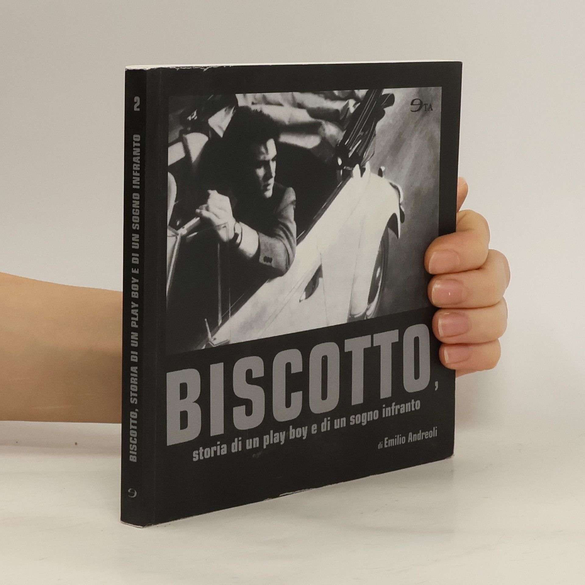 Emilio Andreoli Biscotto, storia di un play boy e di un sogno infranto