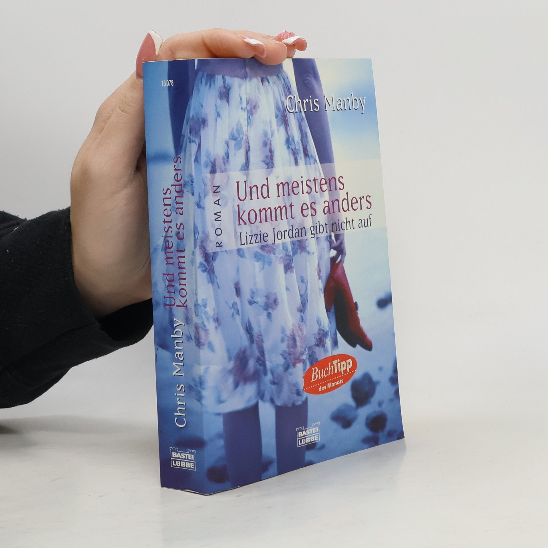 Chris Manby Und Meistens Kommt es Anders