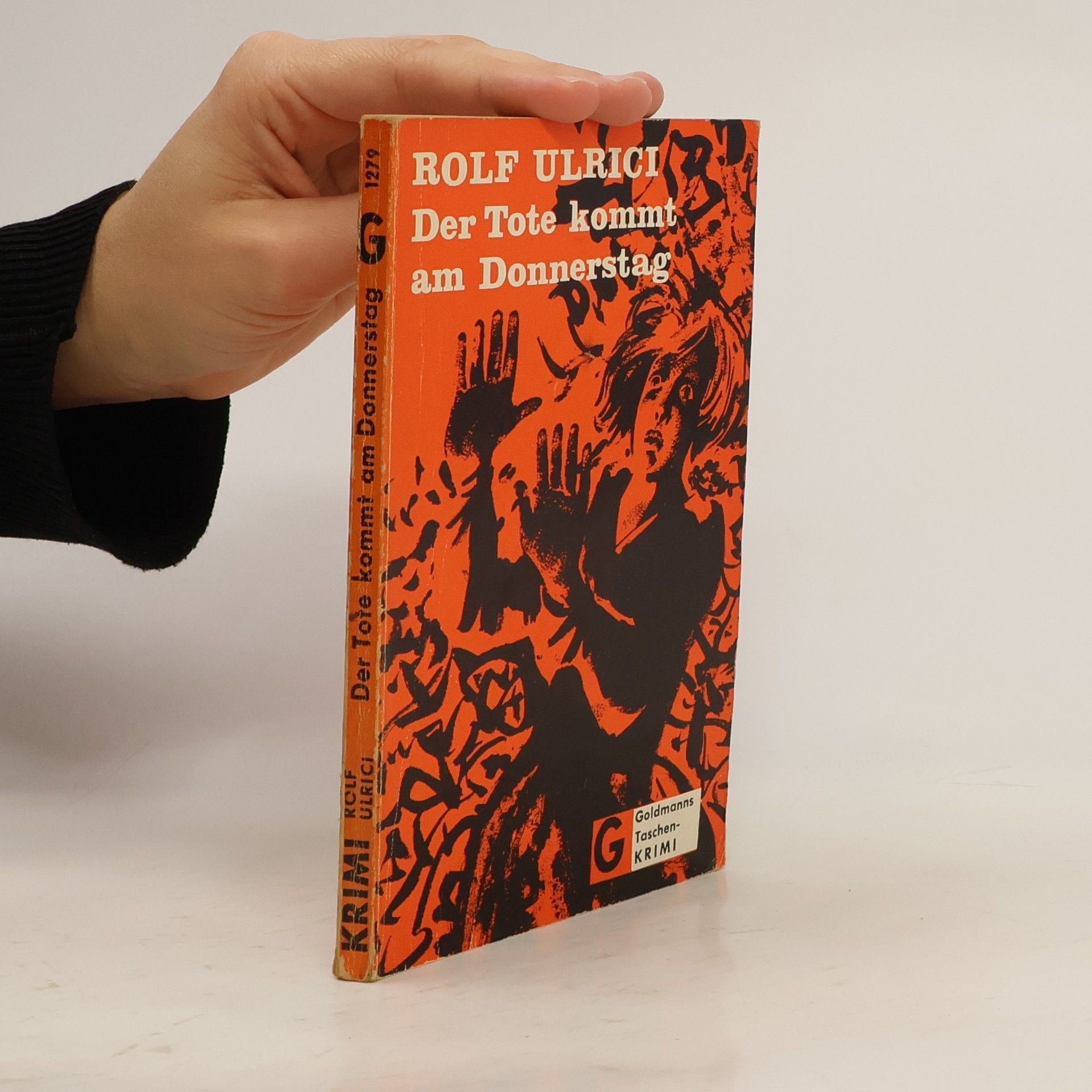 Rolf Ulrici Der Tote kommt am Donnerstag
