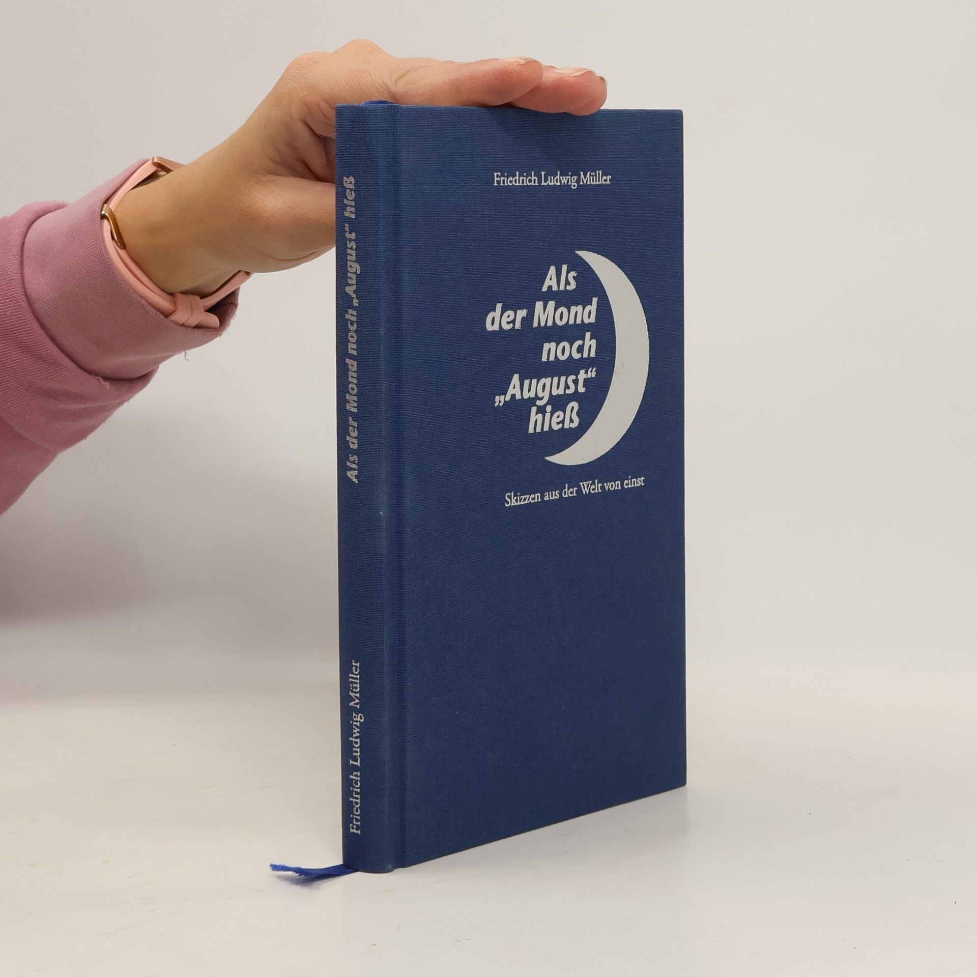 Als der Mond noch "August" hiess