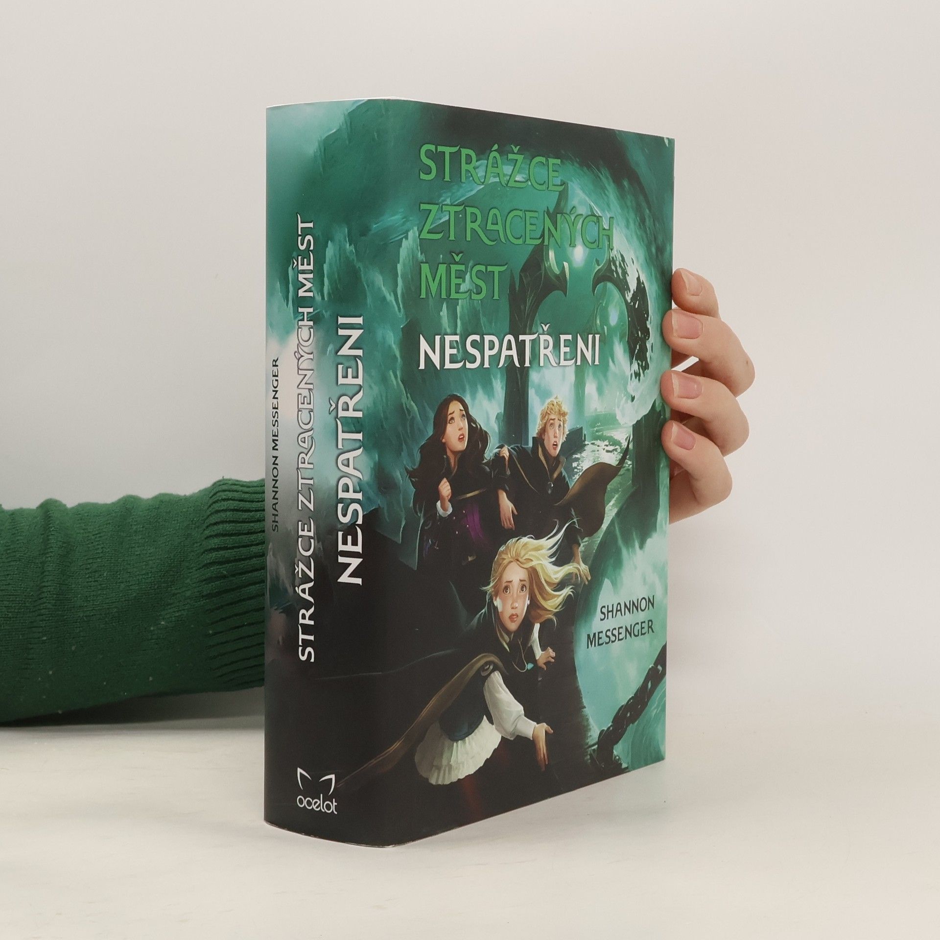 Shannon Messenger Strážce ztracených měst. Nespatřeni