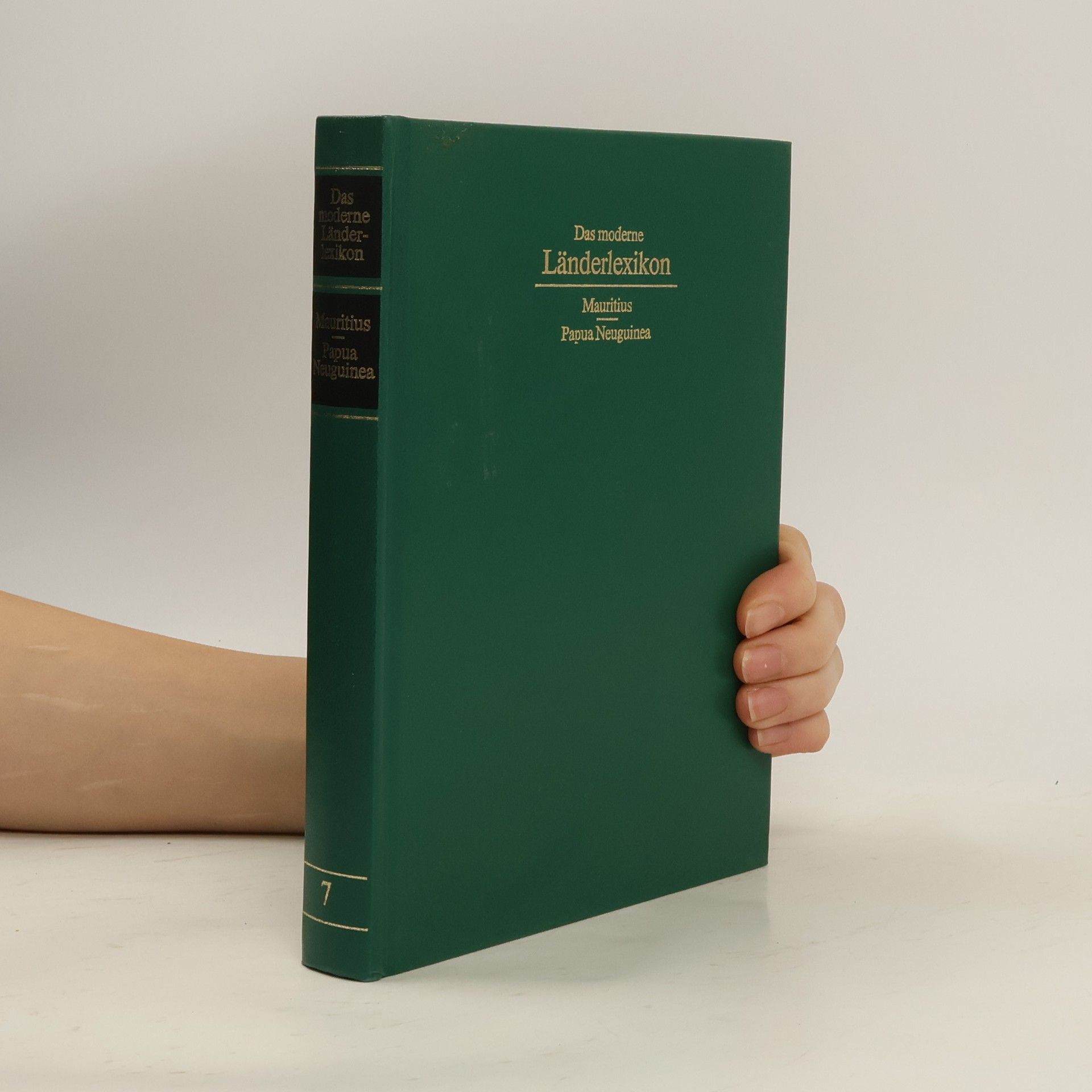 Autorenkollektiv Das moderne Länderlexikon 7. Mauritius-Papua Neuguinea