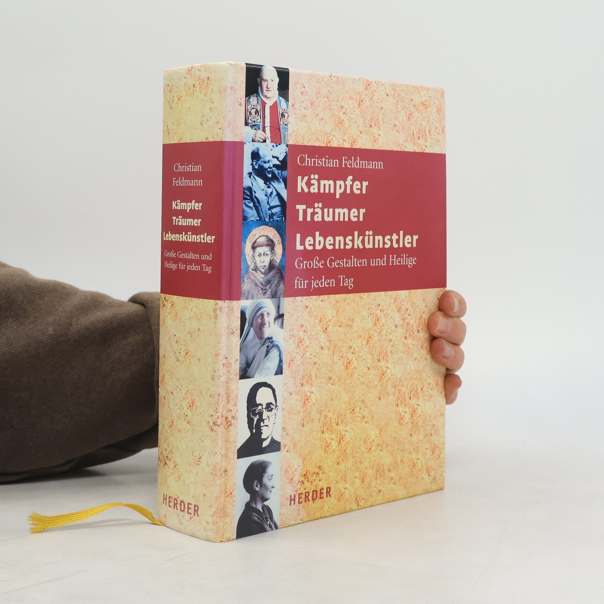 Christian Feldmann Kämpfer - Träumer - Lebenskünstler