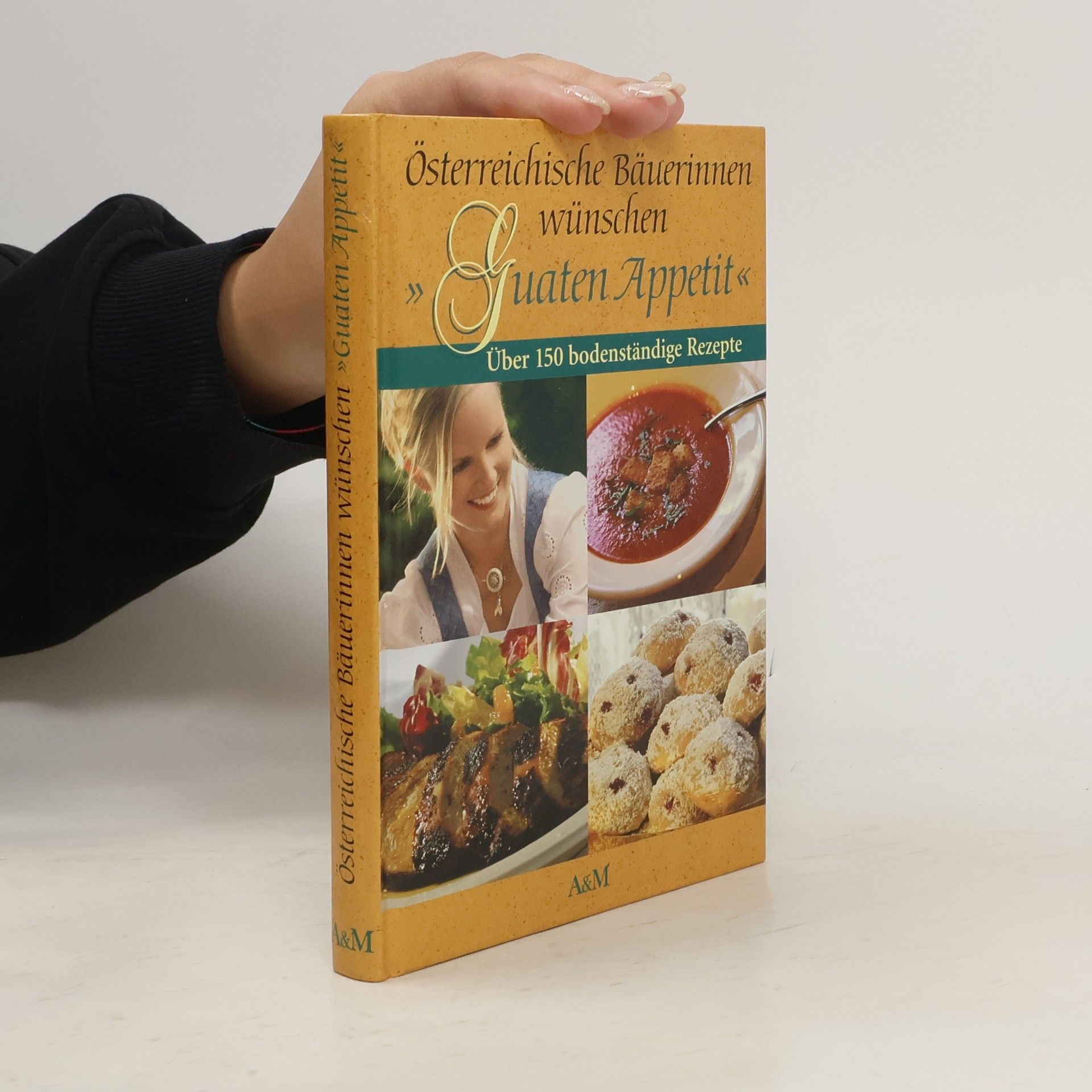 Autorenkollektiv Österreichische Bäuerinnen wünschen Guaten Appetit