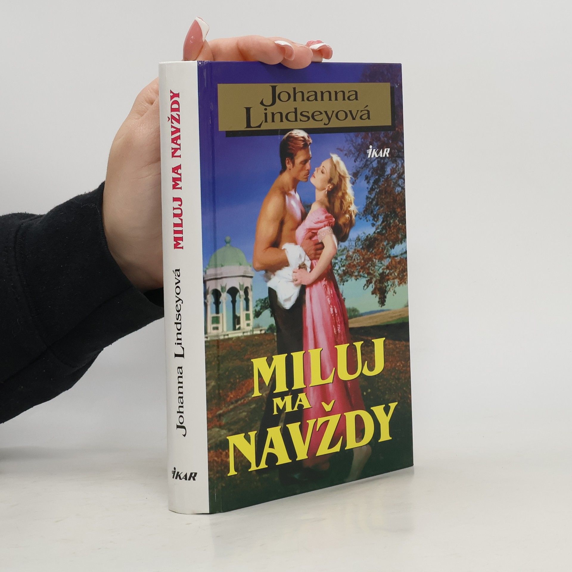 Johanna Lindsey Miluj ma navždy