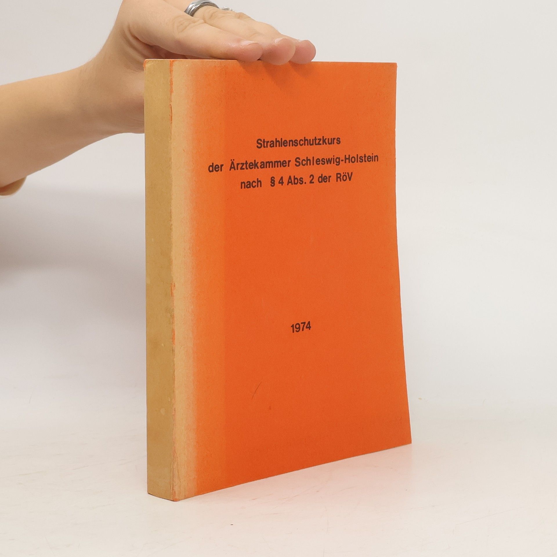 Strahlenschutzkurs der Ärztekammer Schleswig-Holstein nach § 4 Abs. 2 der RöV