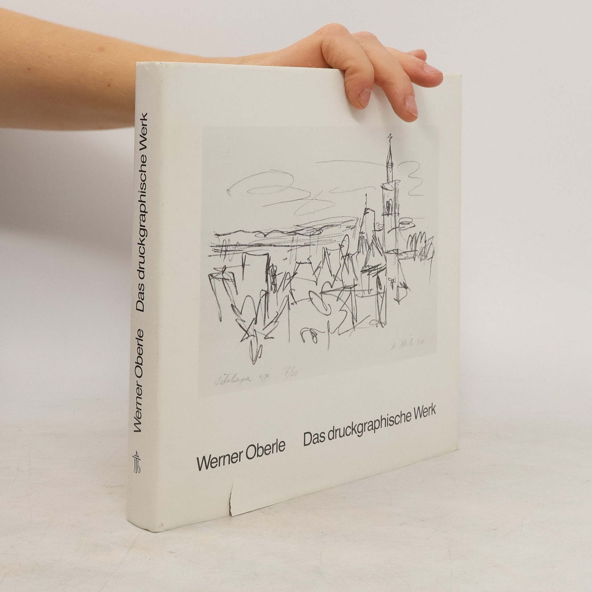 Werner Oberle Werner Oberle - das druckgraphische Werk