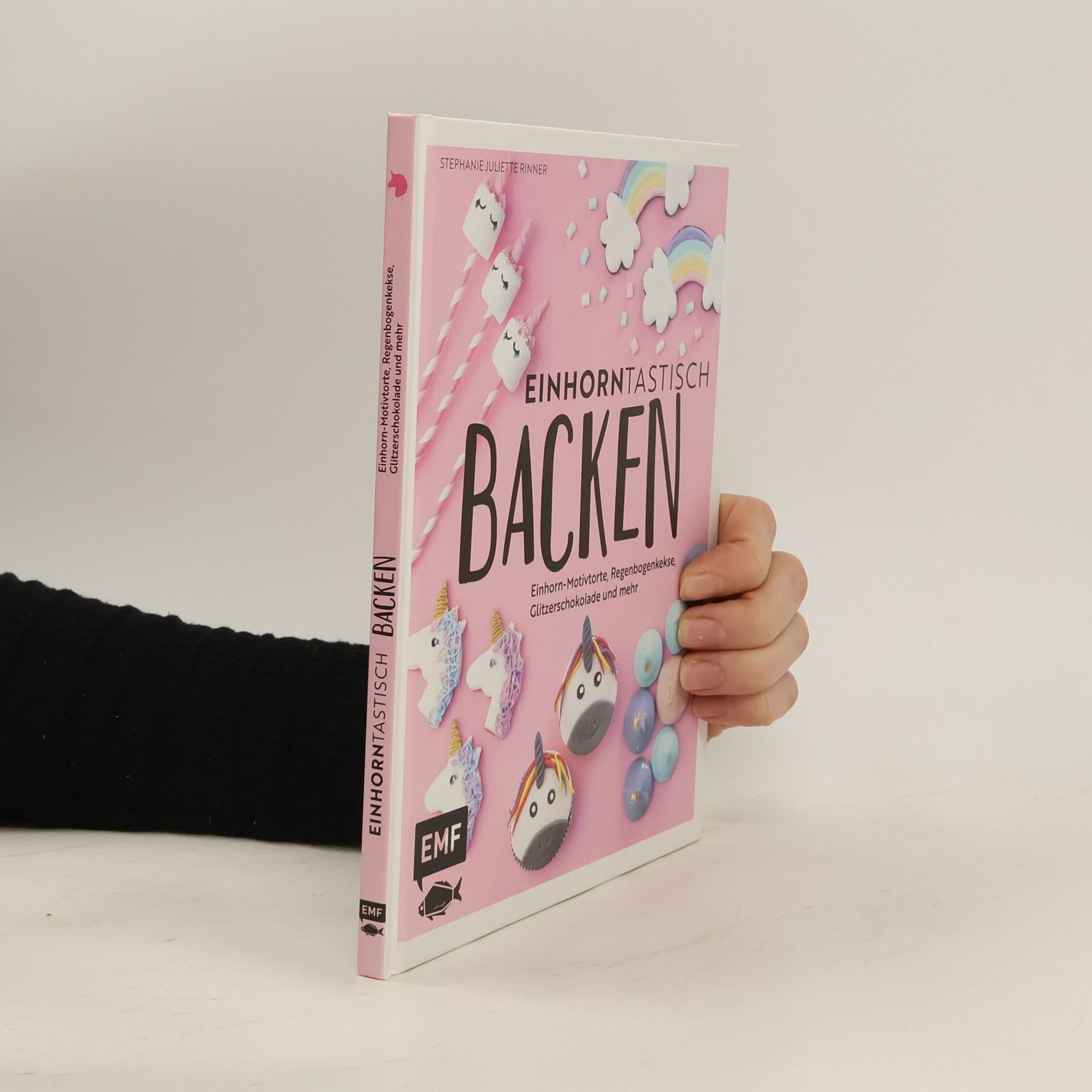 Stephanie Juliette Rinner Einhorntastisch backen