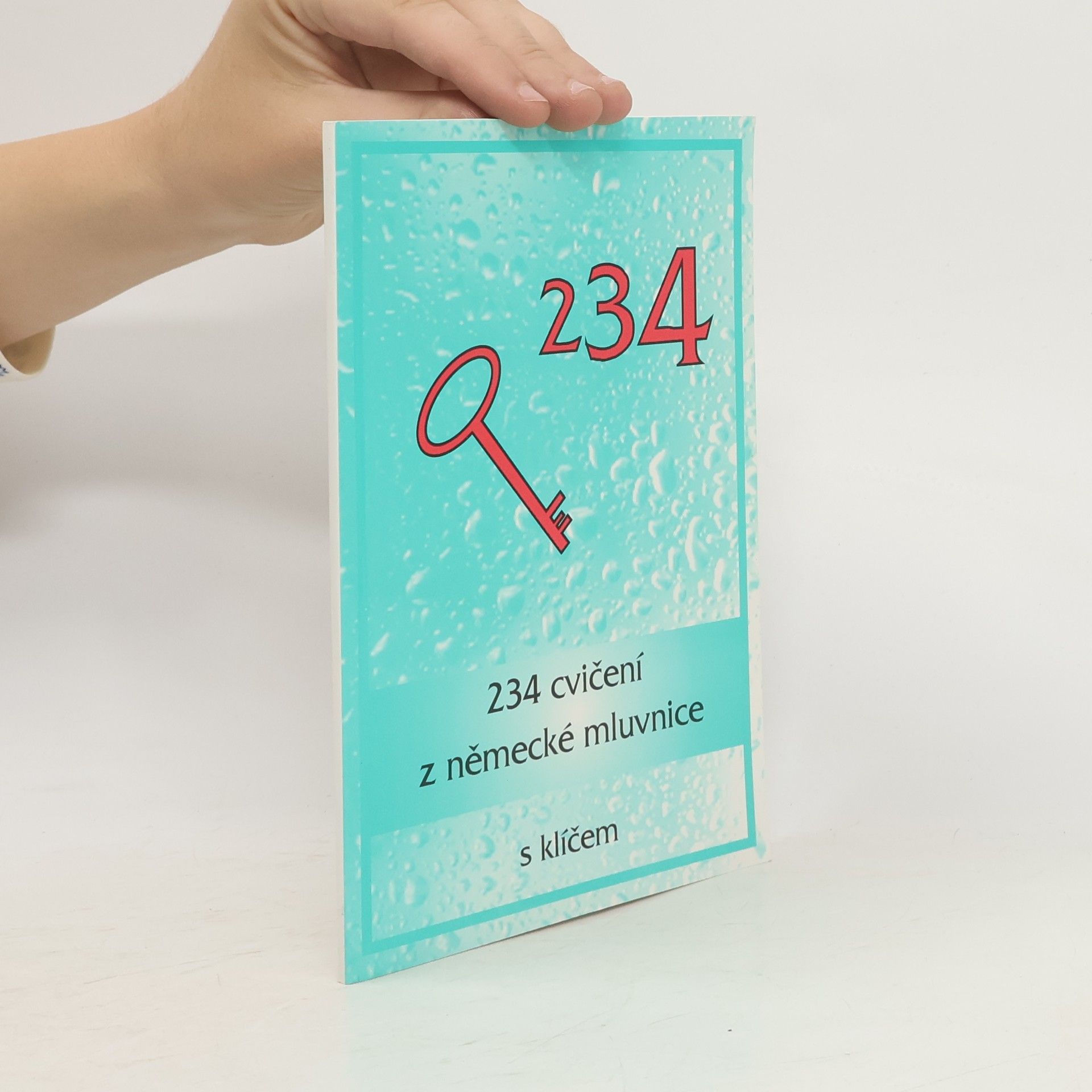 Oulehlová Marie 234 cvičení z německé mluvnice s klíčem