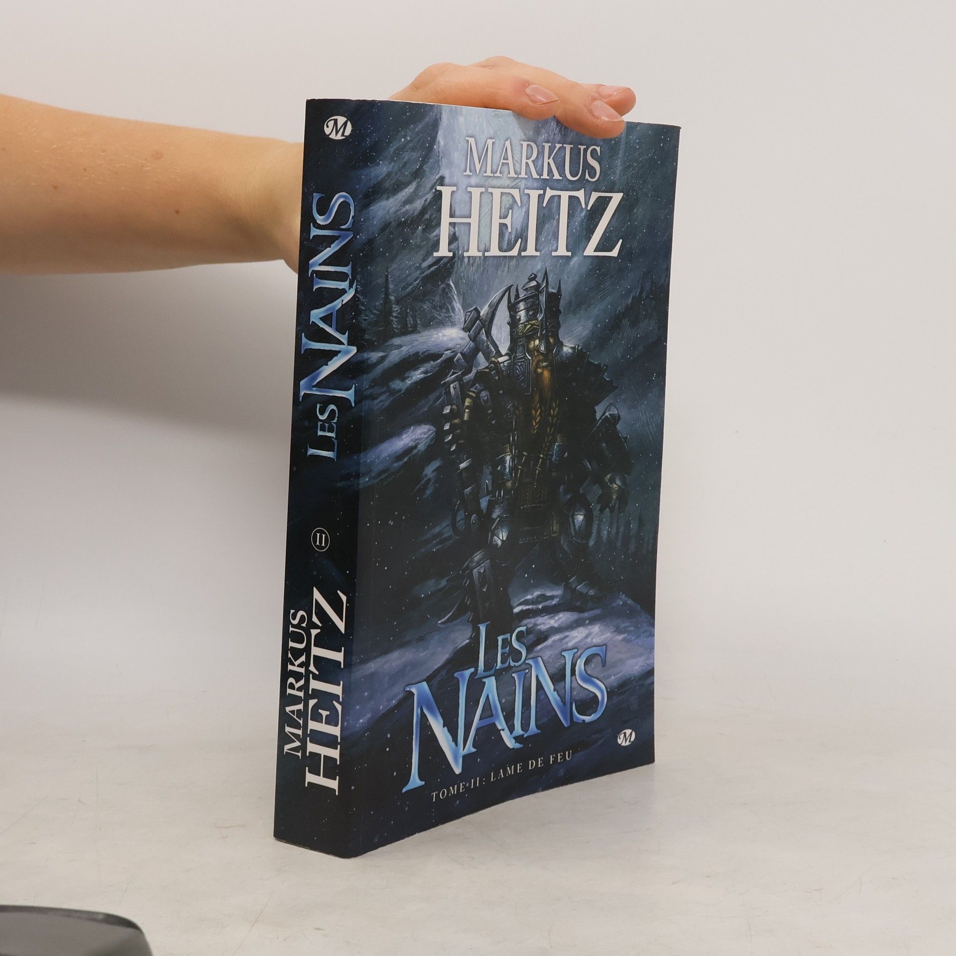 Markus Heitz Les Nains - 2: La L'âme de feu