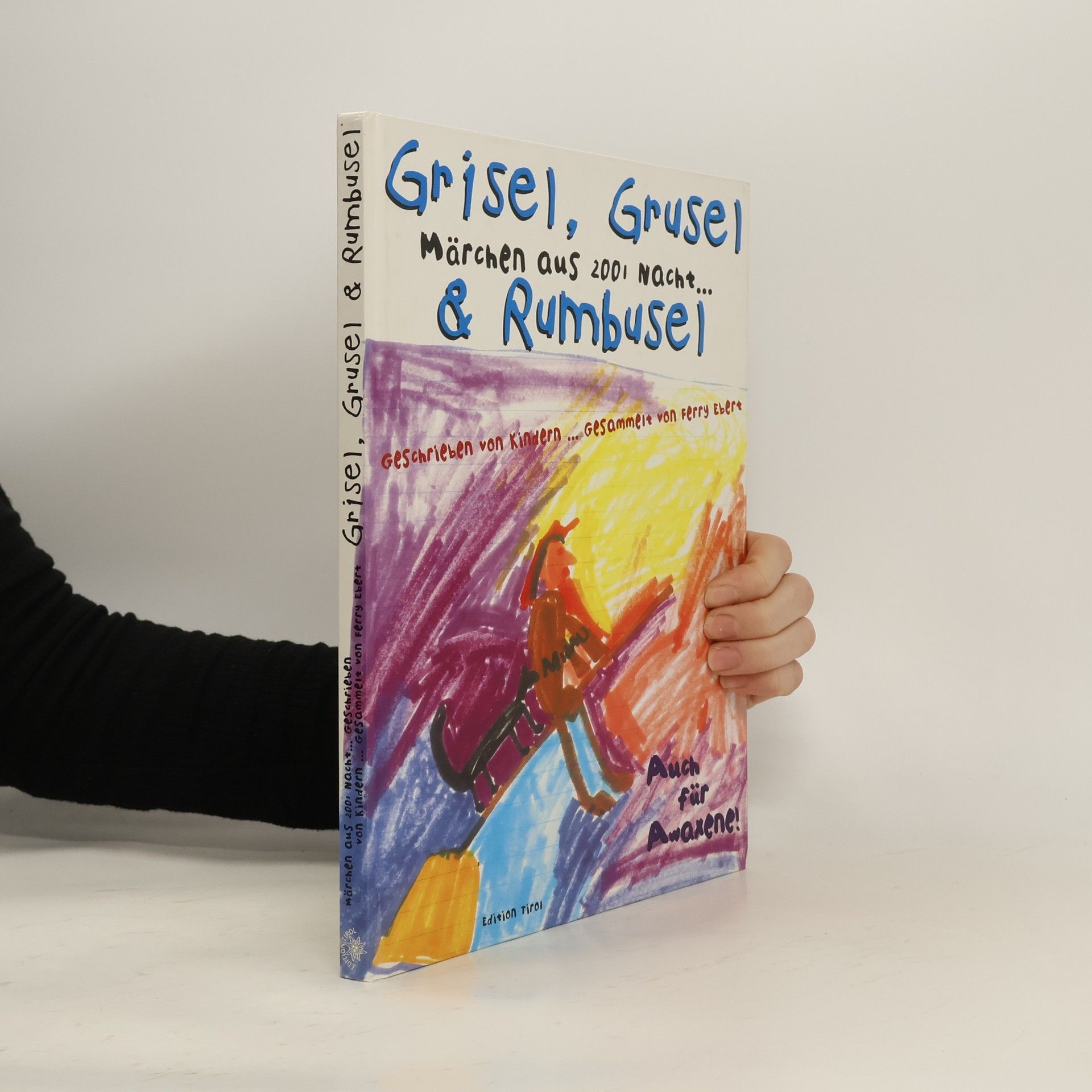 Grisel, Grusel & Rumbusel