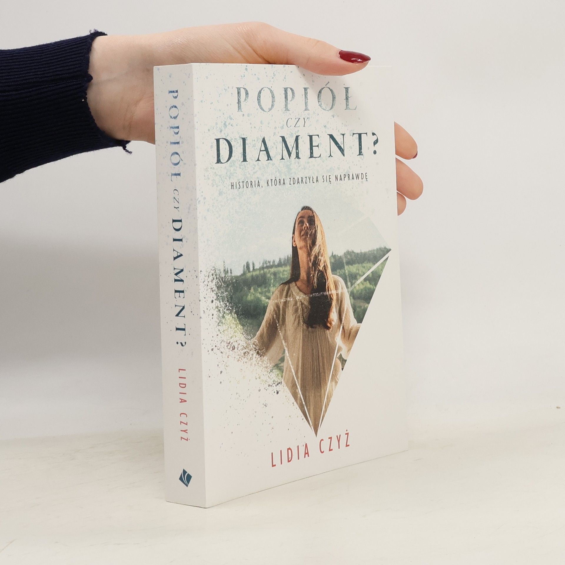Lidia Czyż Popiół czy diament