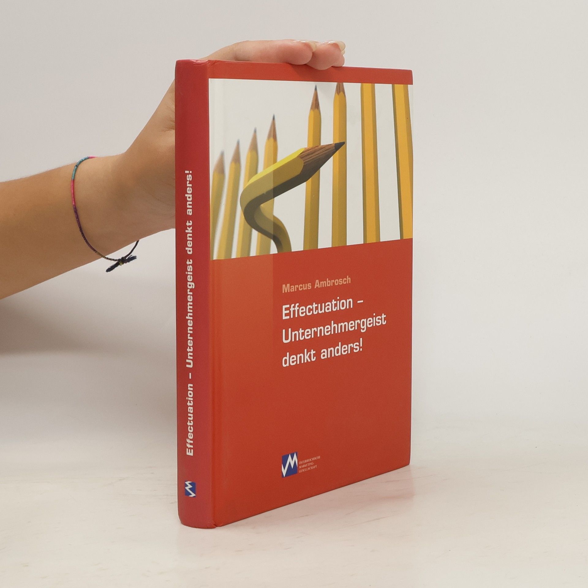 Effectuation - Unternehmergeist denkt anders!