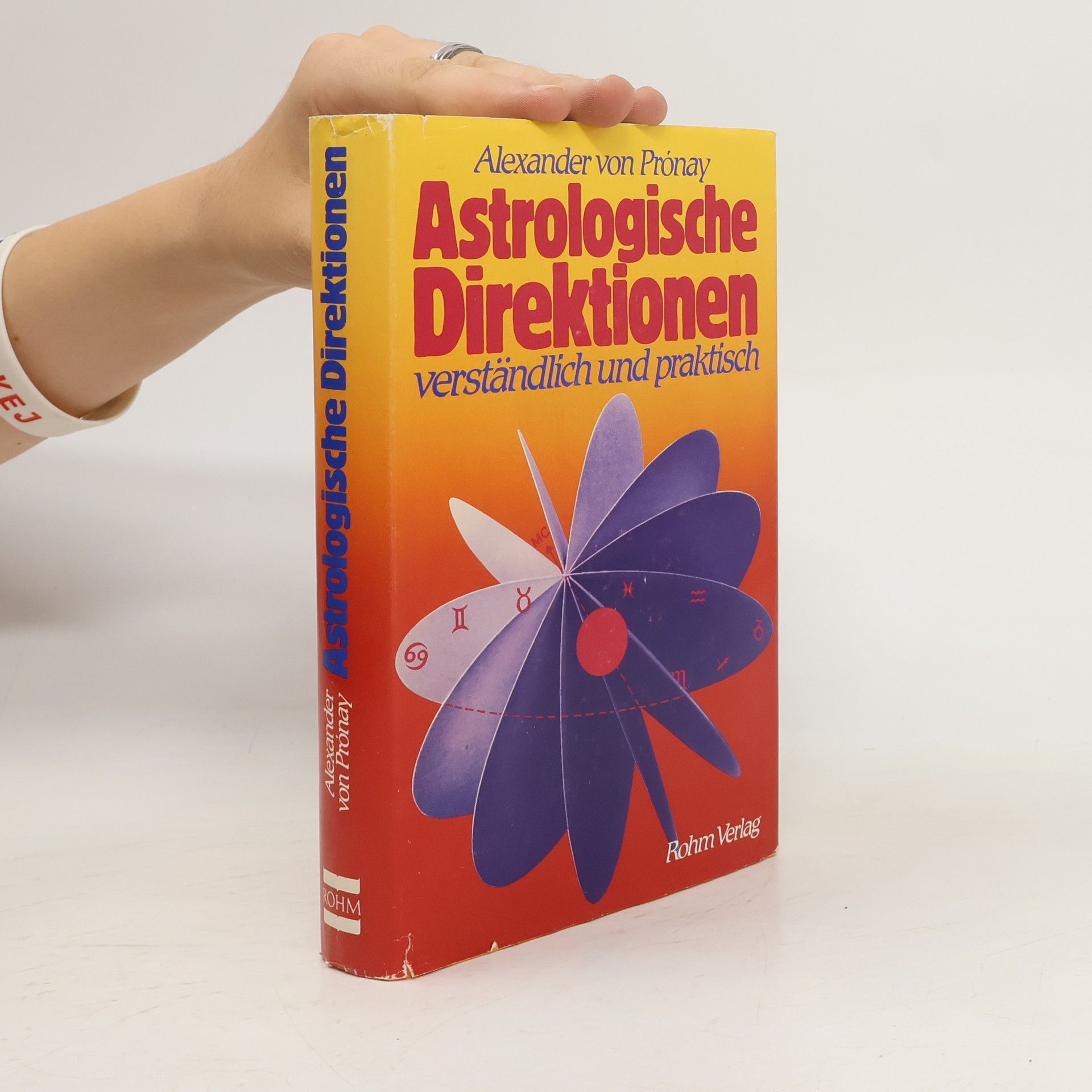 Alexander von Prónay Astrologische Direktionen - verständlich und praktisch