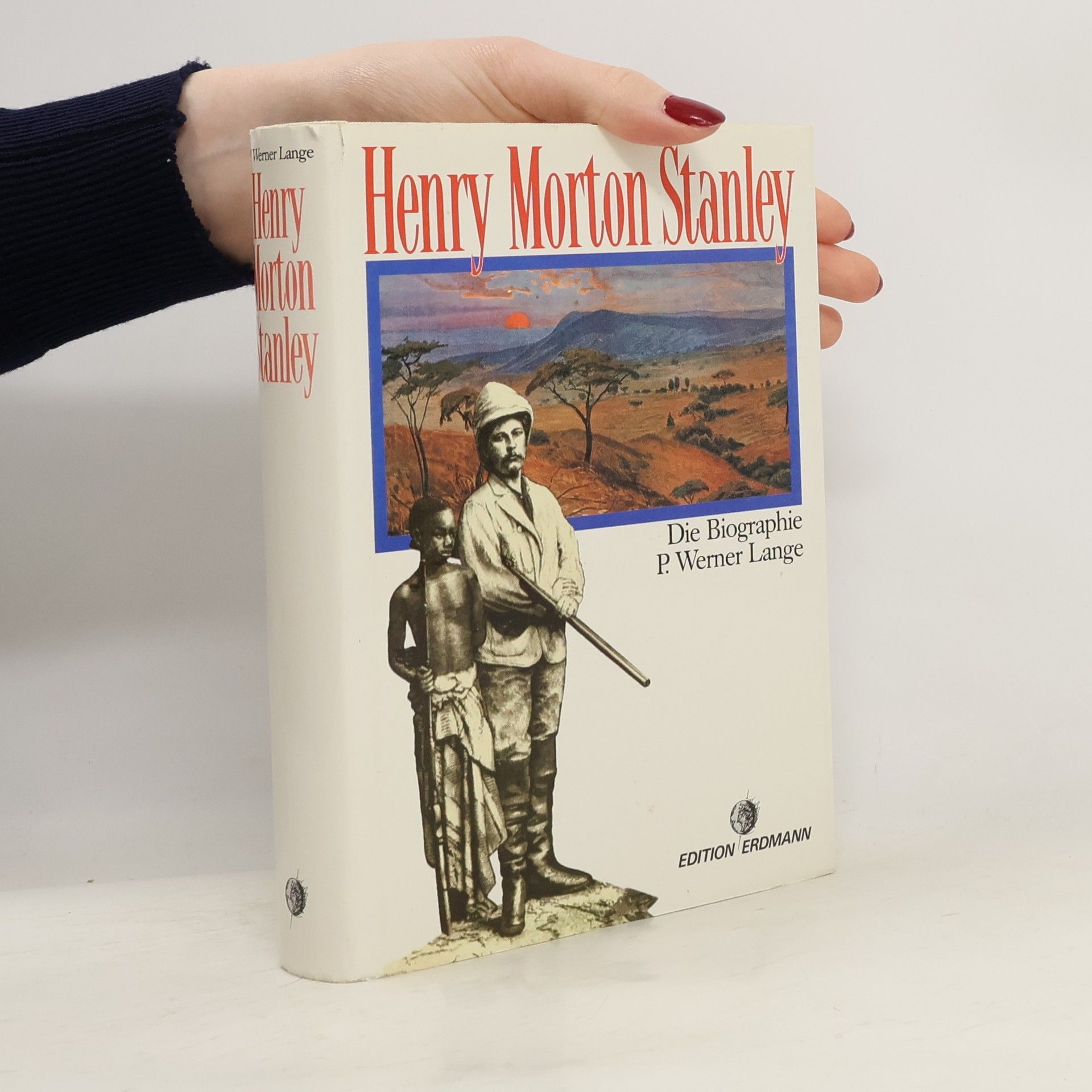 P. Werner Lange Henry Morton Stanley