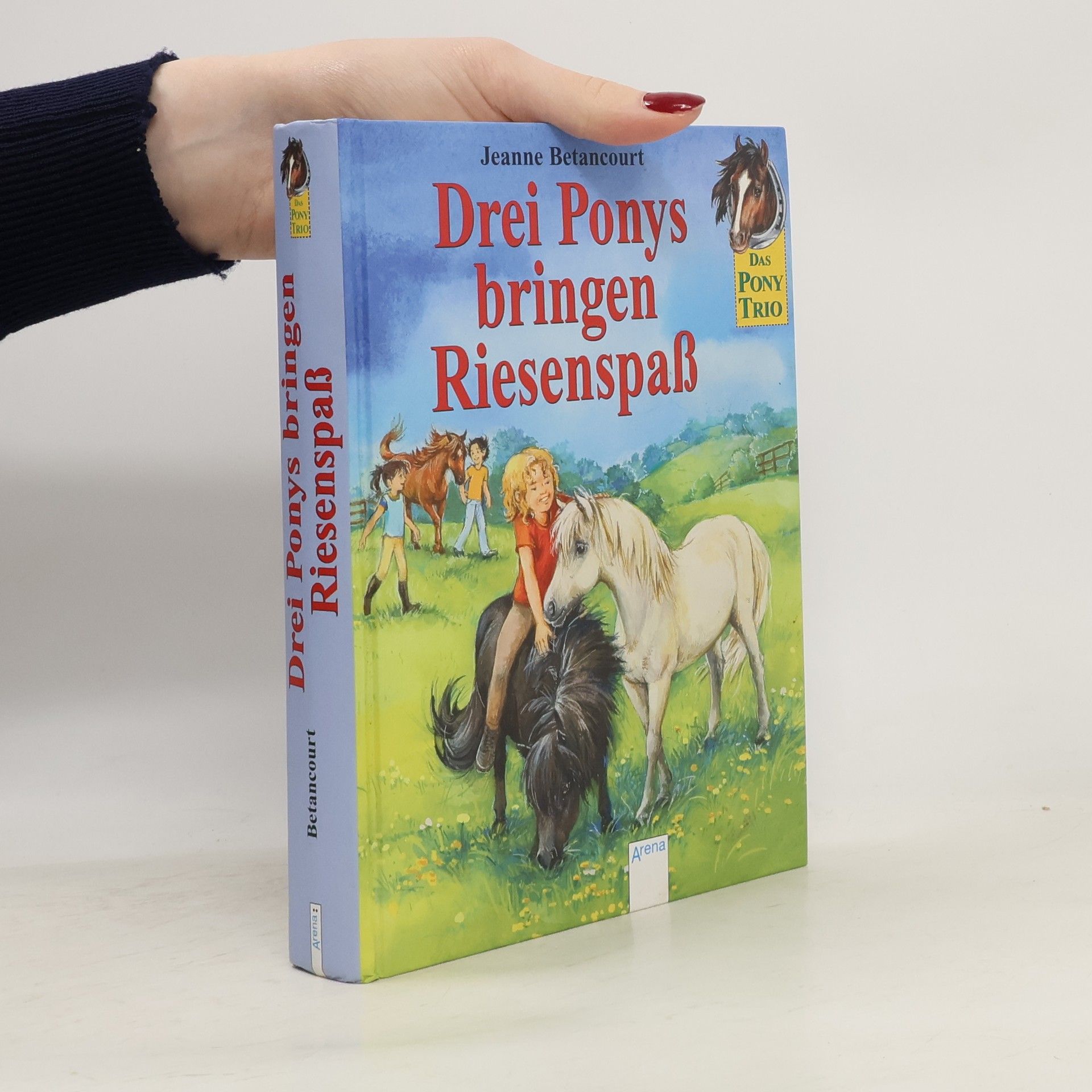 Jeanne Betancourt Drei Ponys bringen Reisenspaß