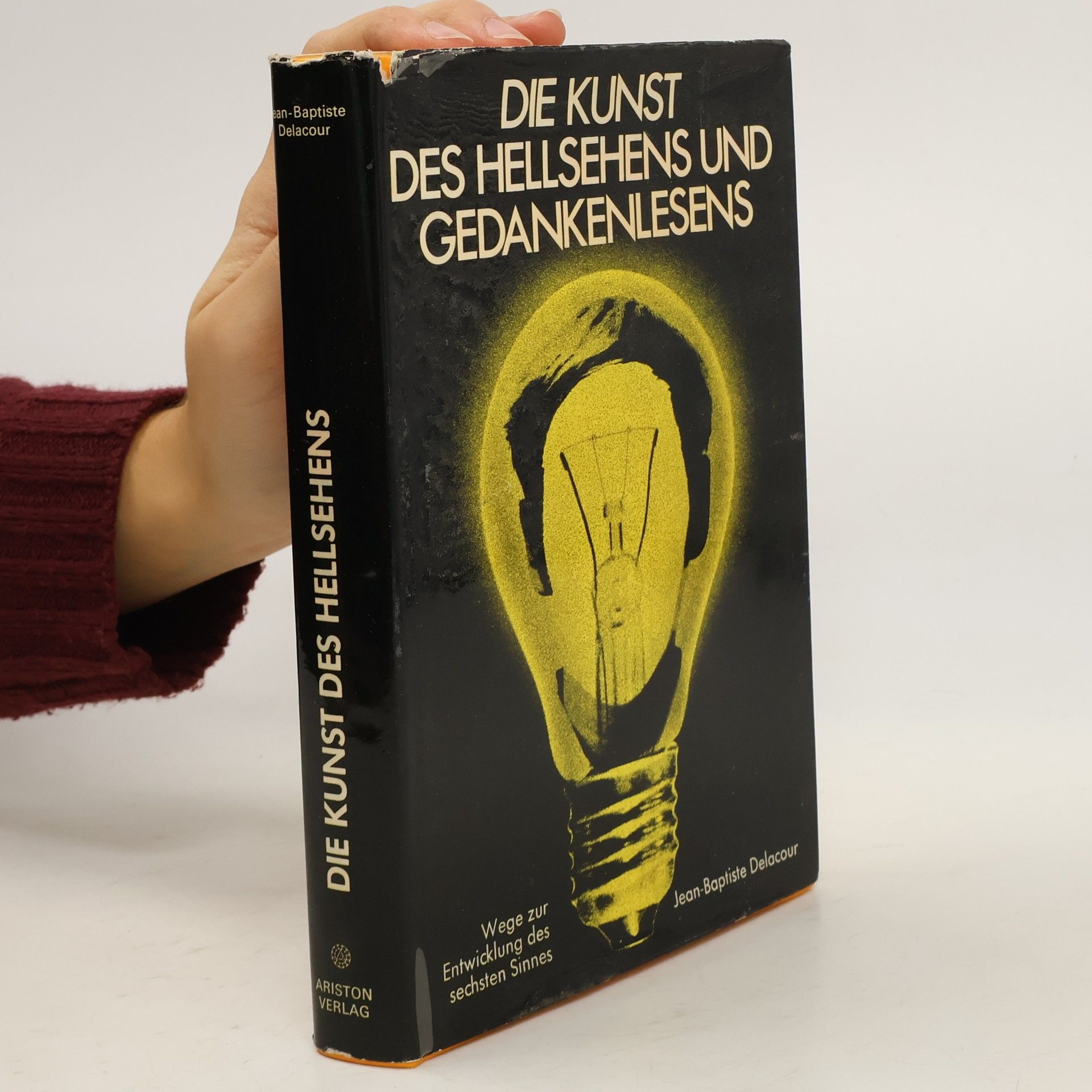 Hanns Kurth Die Kunst des Hellsehens und Gedankenlesens