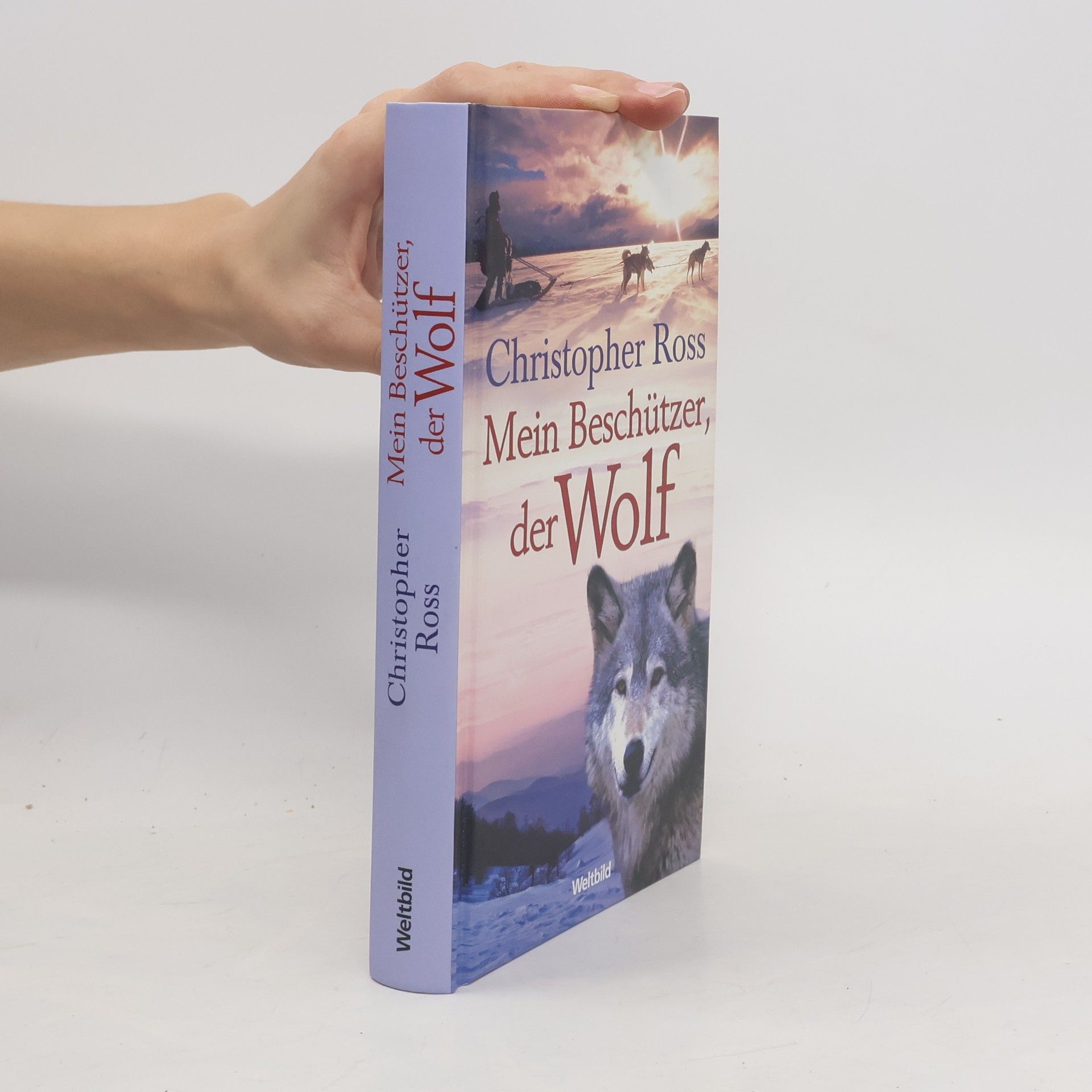Christopher Ross Mein Beschützer, der Wolf