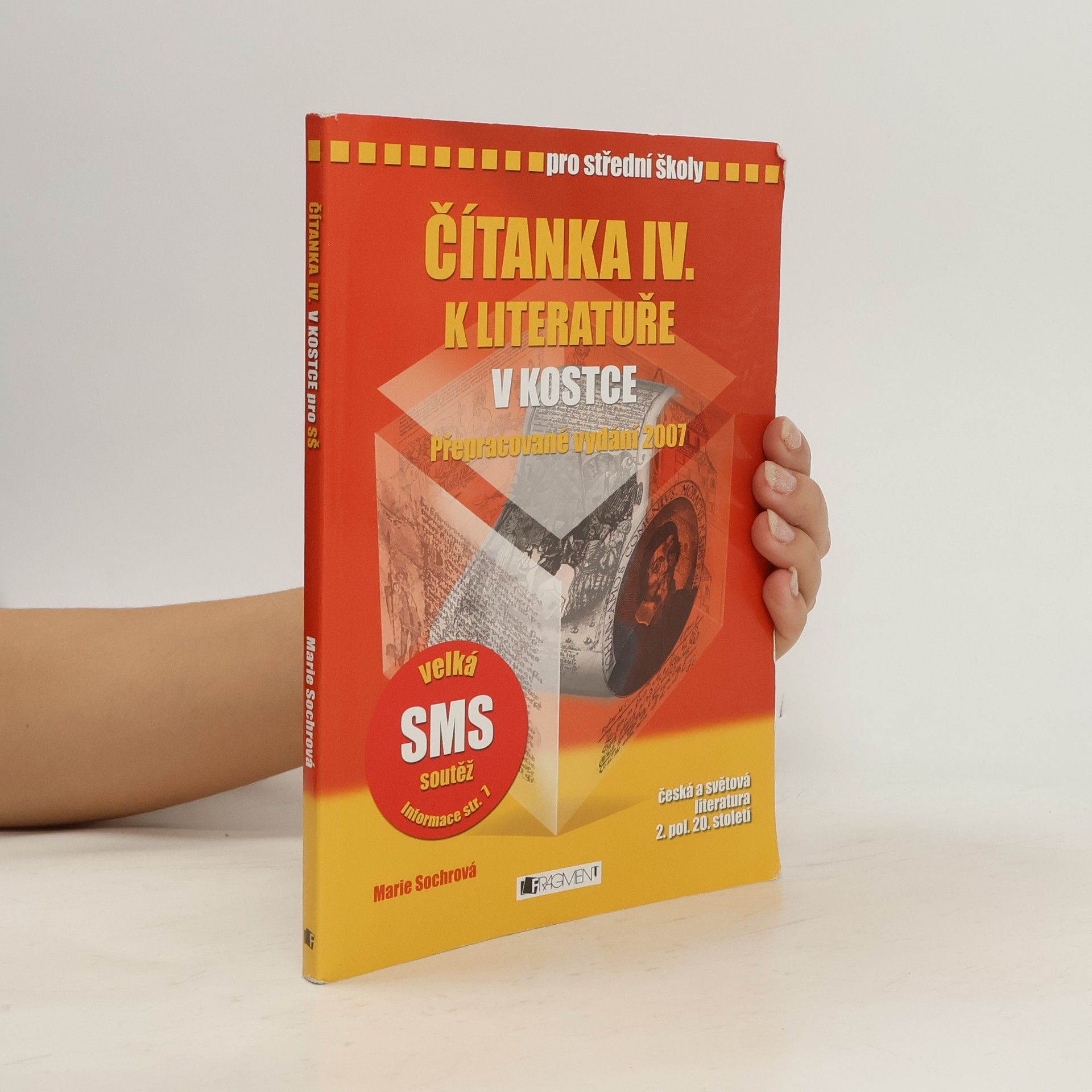 Marie Sochrová Čítanka IV. k Literatuře v kostce pro SŠ