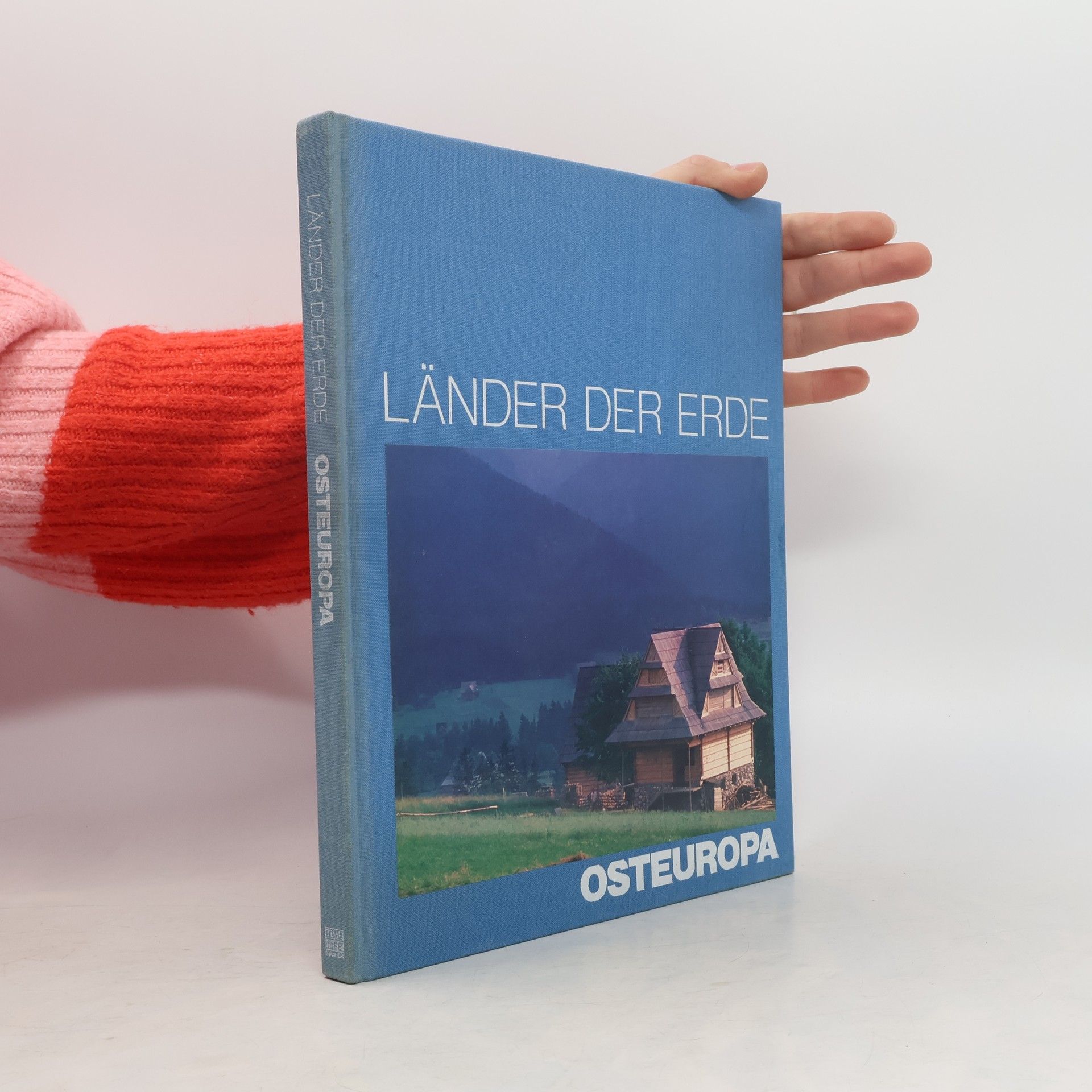 Hans-Heinrich Wellmann Osteuropa. Länder der Erde