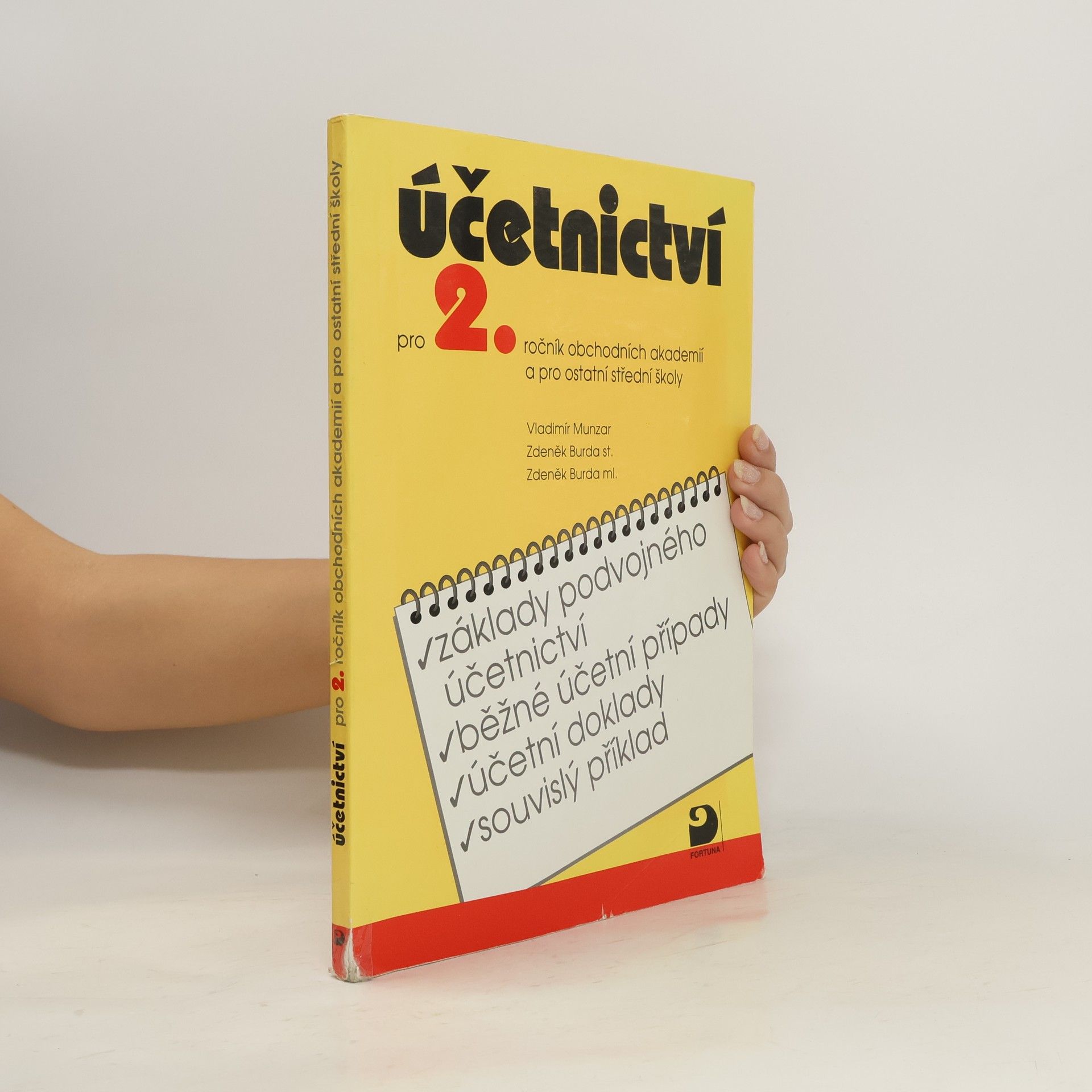 Účetnictví pro 2. ročník obchodních akademií a pro ostatní střední školy