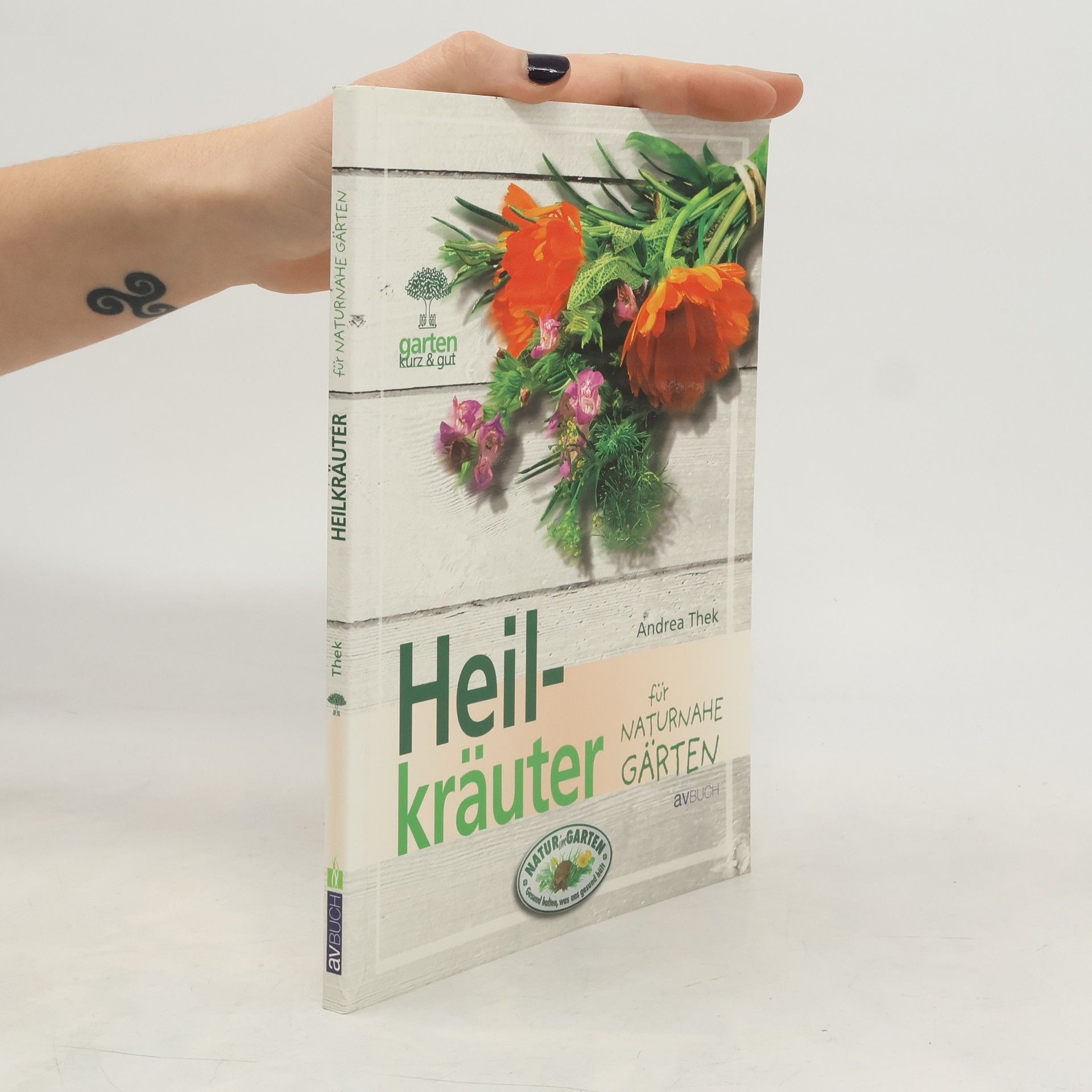 Heilkräuter für naturnahe Gärten