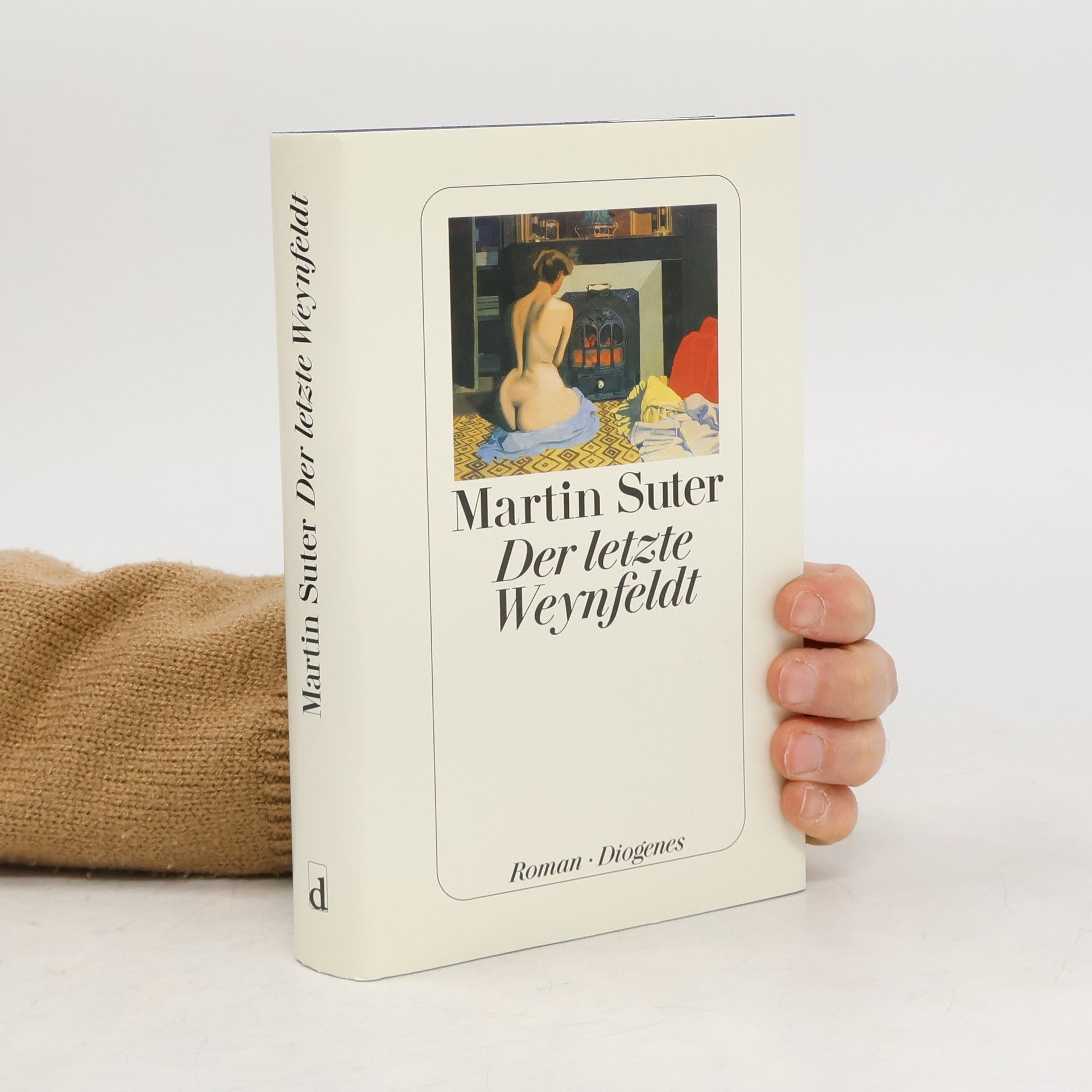 Martin Suter Der letzte Weynfeldt