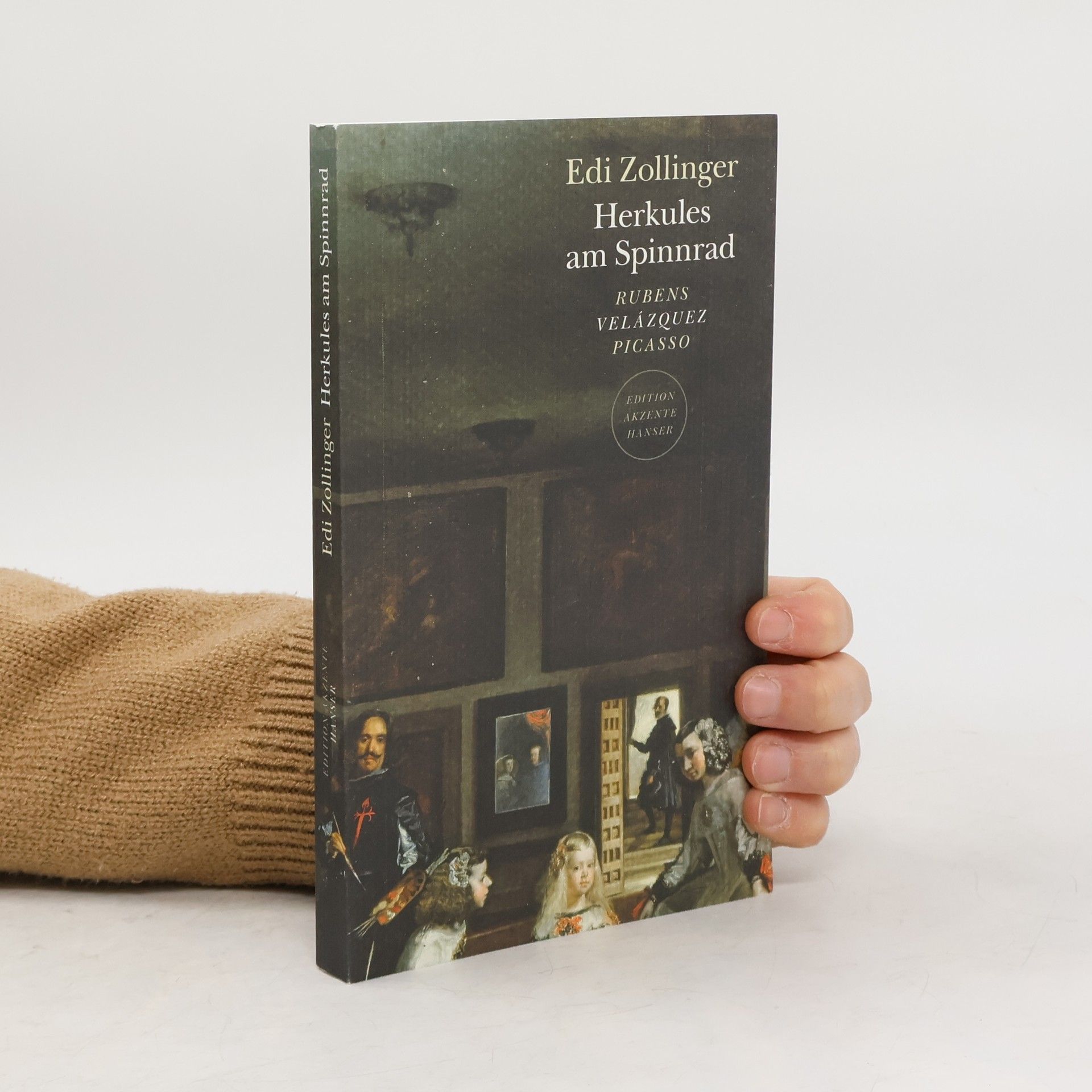 Edi Zollinger Herkules am Spinnrad. Rubens Velázquez Picasso