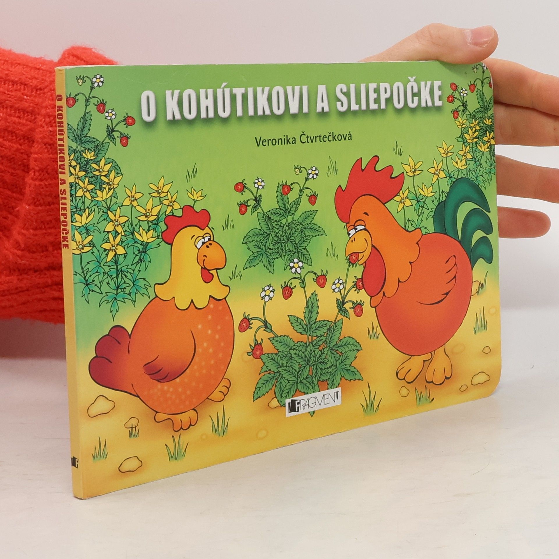 Veronika Čtvrtečková O kohútikovi a sliepočke