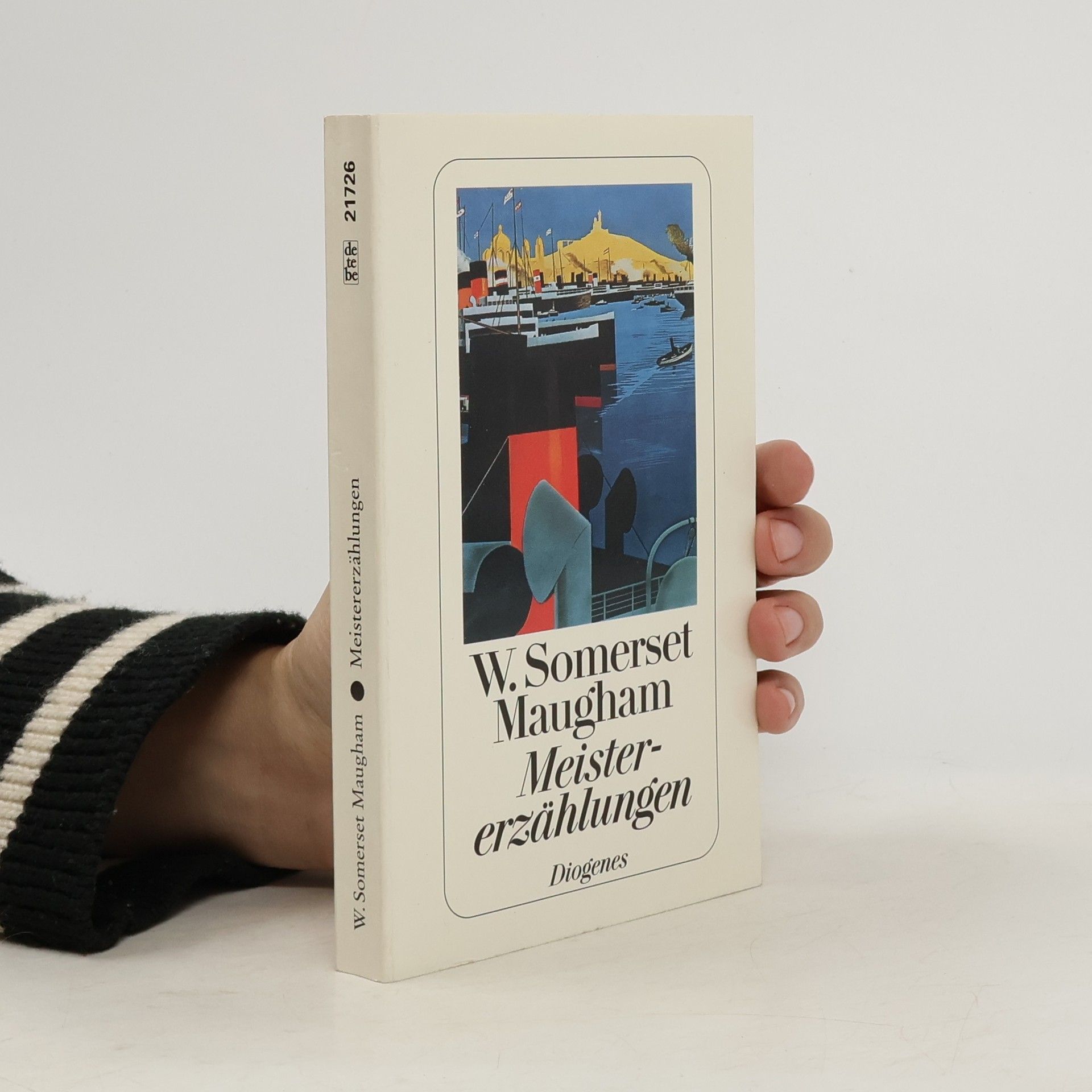 William Somerset Maugham Meistererzählungen. Ausgew. v. Gerd Haffmans