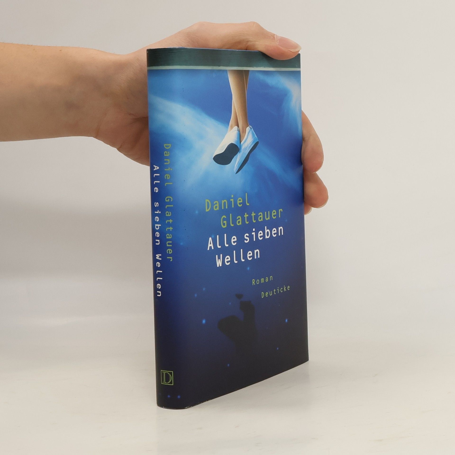 Daniel Glattauer Alle sieben Wellen