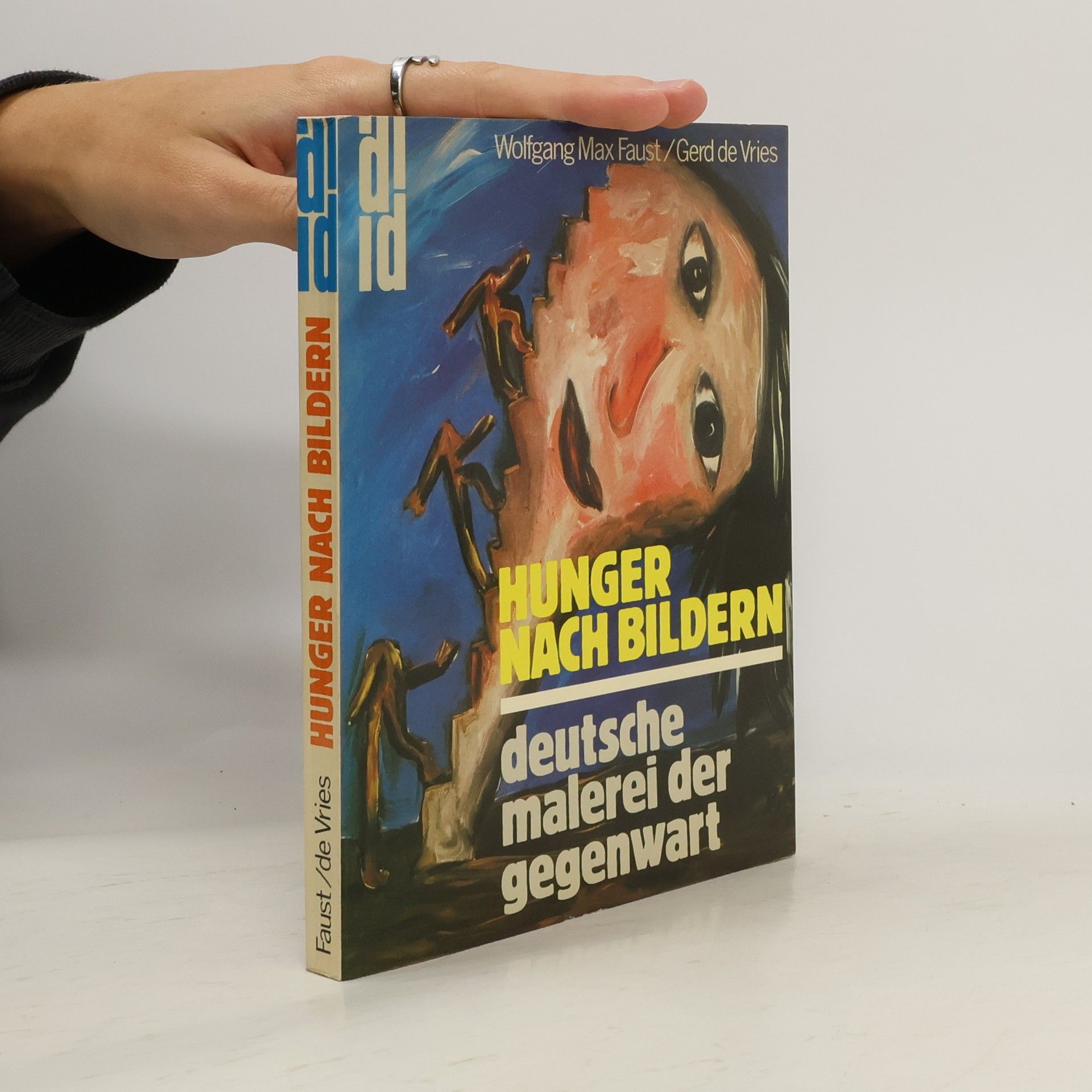 Wolfgang Max Faust Hunger nach Bildern