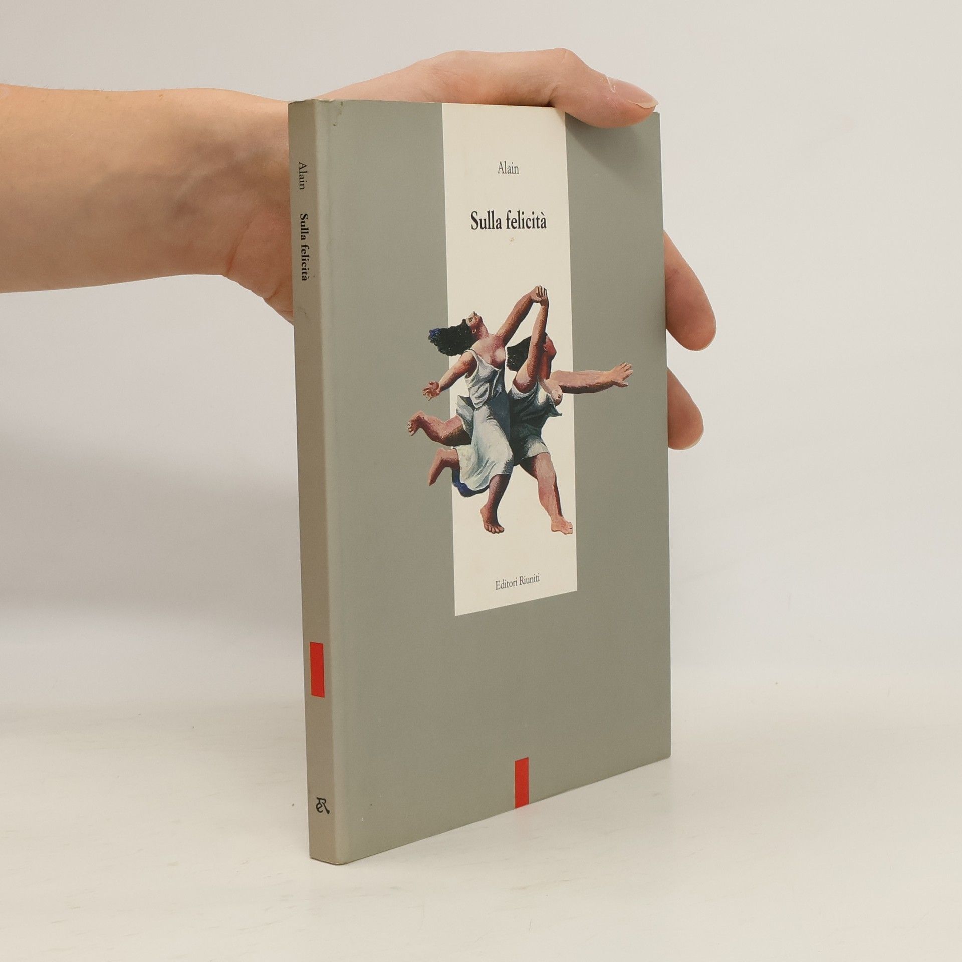 E. A. C. Alain Sulla felicità