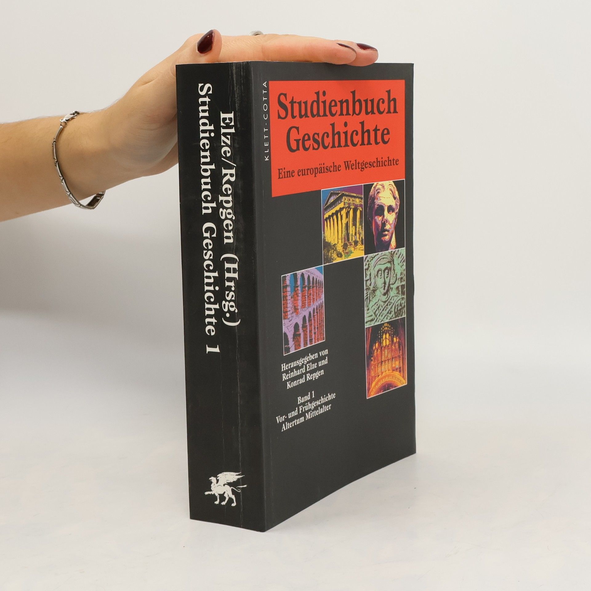 Autorenkollektiv Studienbuch Geschichte 1. Eine europäische Weltgeschichte