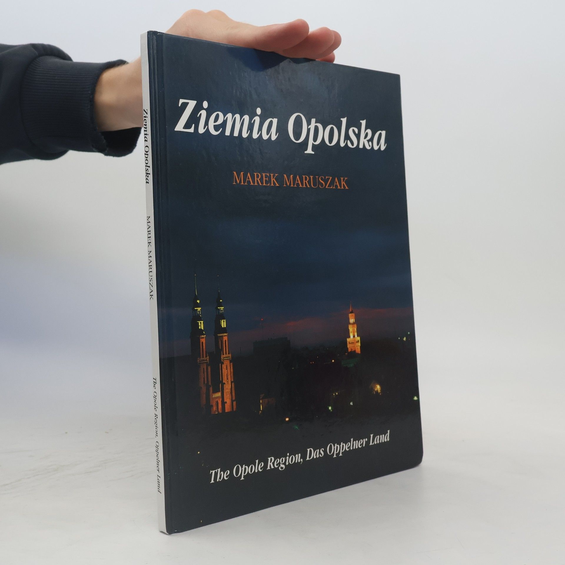 Marek Maruszak Ziemia Opolska