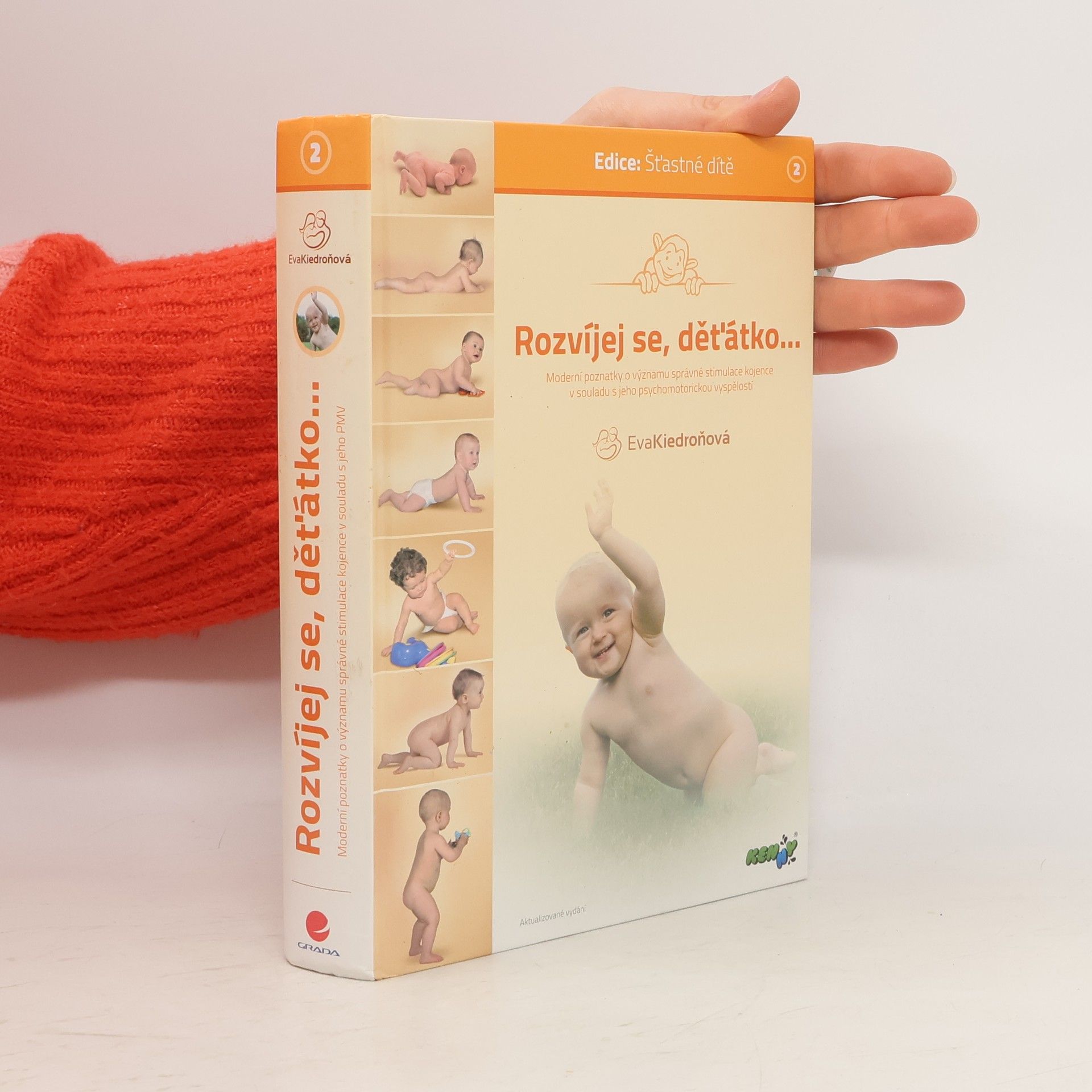 Eva Kiedroňová Rozvíjej se, děťátko... 2