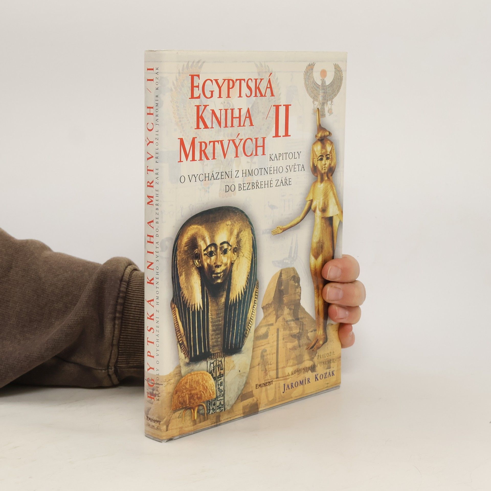 Jaromír Kozák Egyptská kniha mrtvých. 2. díl