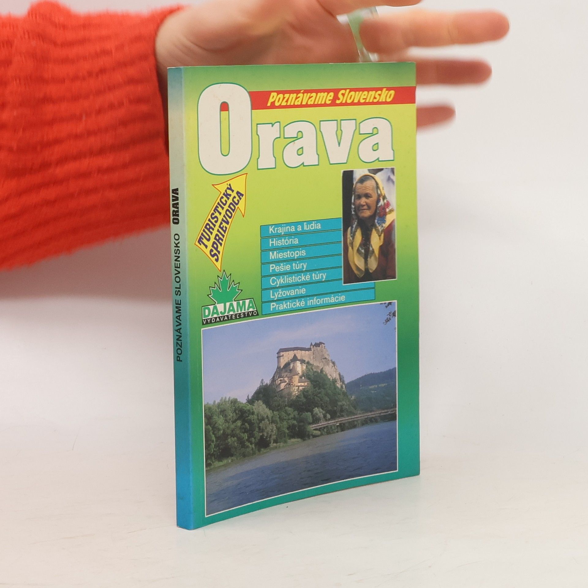 Daniel Kollár Poznávame Slovensko - Orava