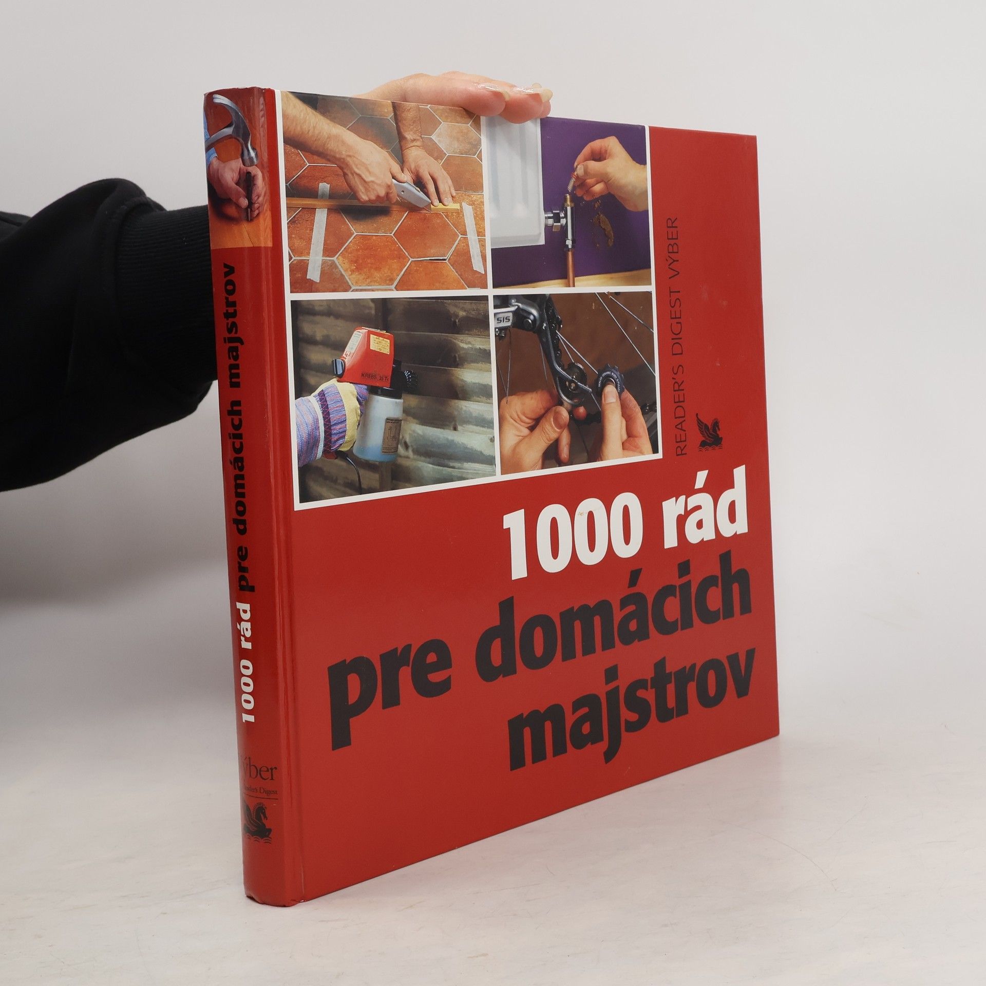 Kolektív autorov 1000 rád pre domácich majstrov