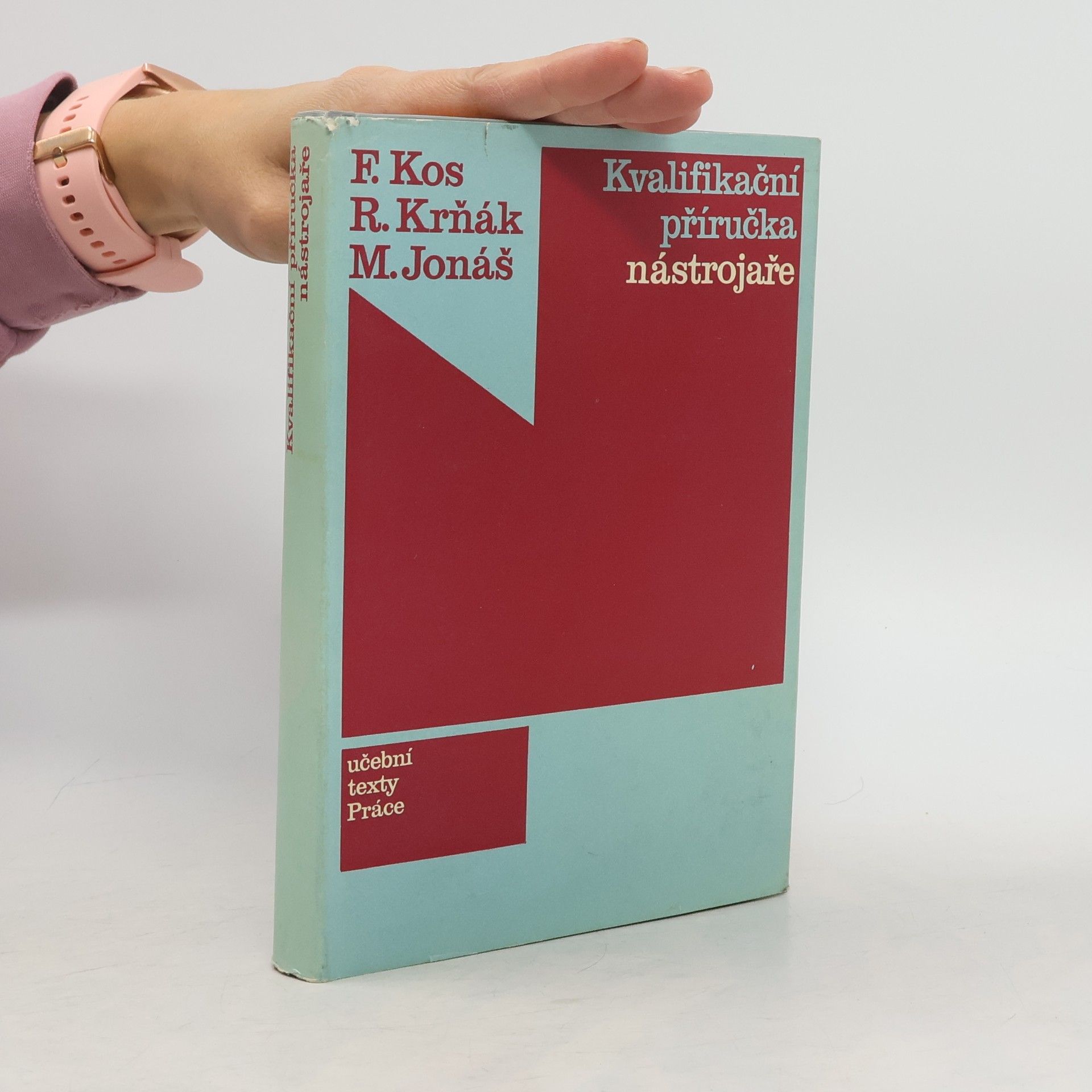 Collectif d'auteurs Kvalifikační příručka nástrojaře