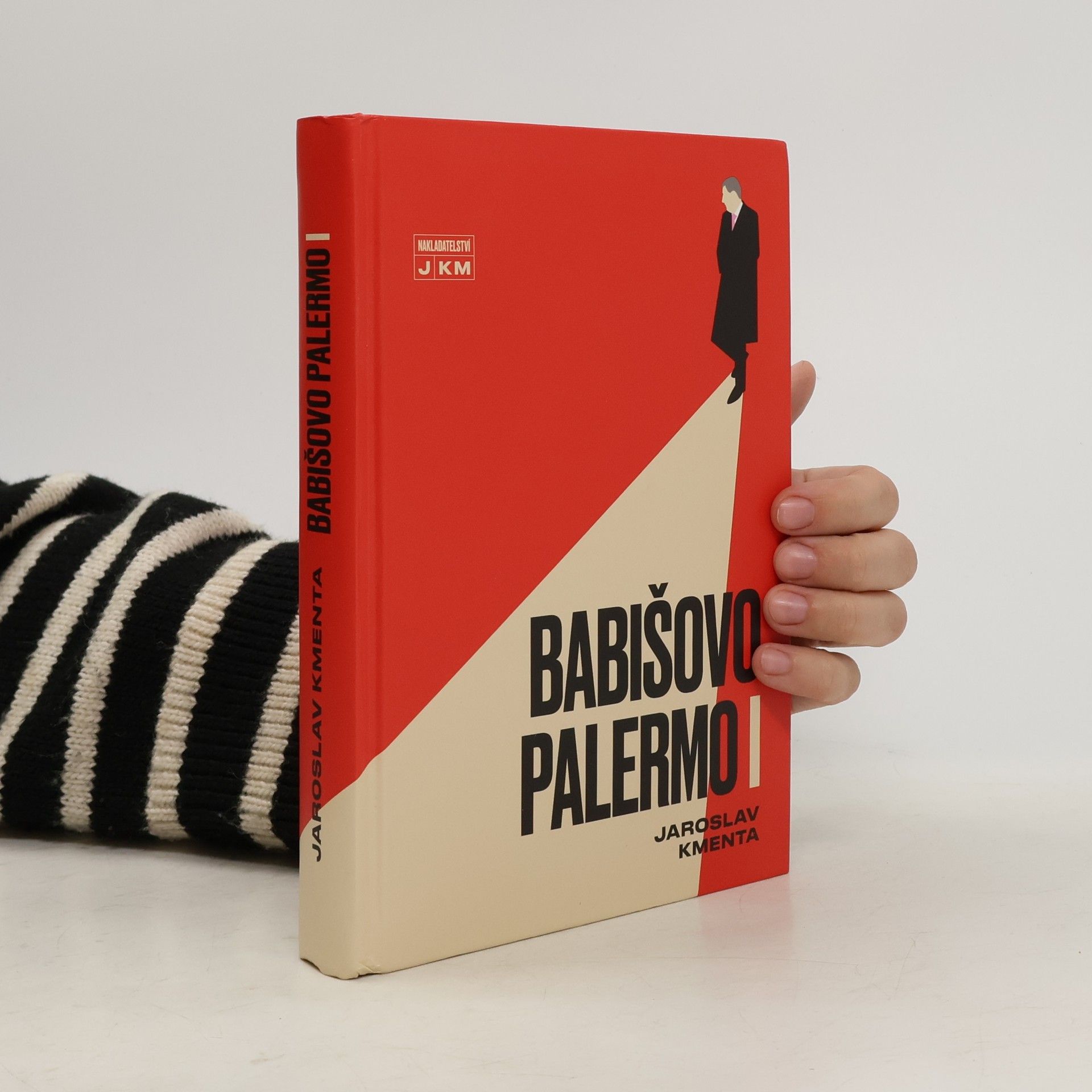 Jaroslav Kmenta Babišovo Palermo I. díl