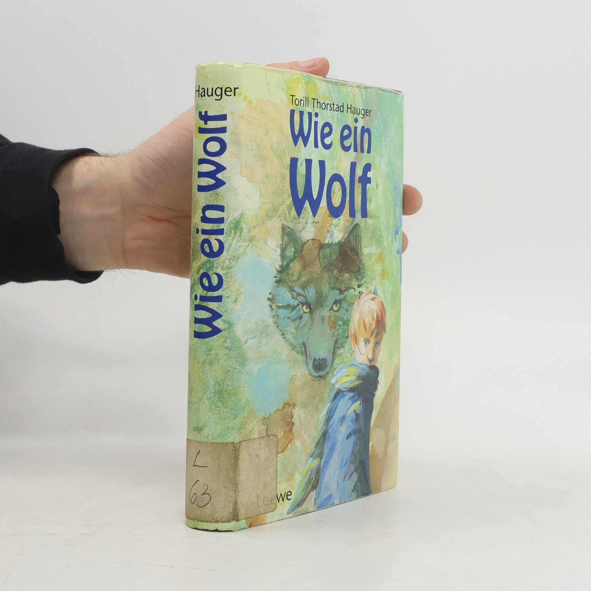 Wie ein Wolf