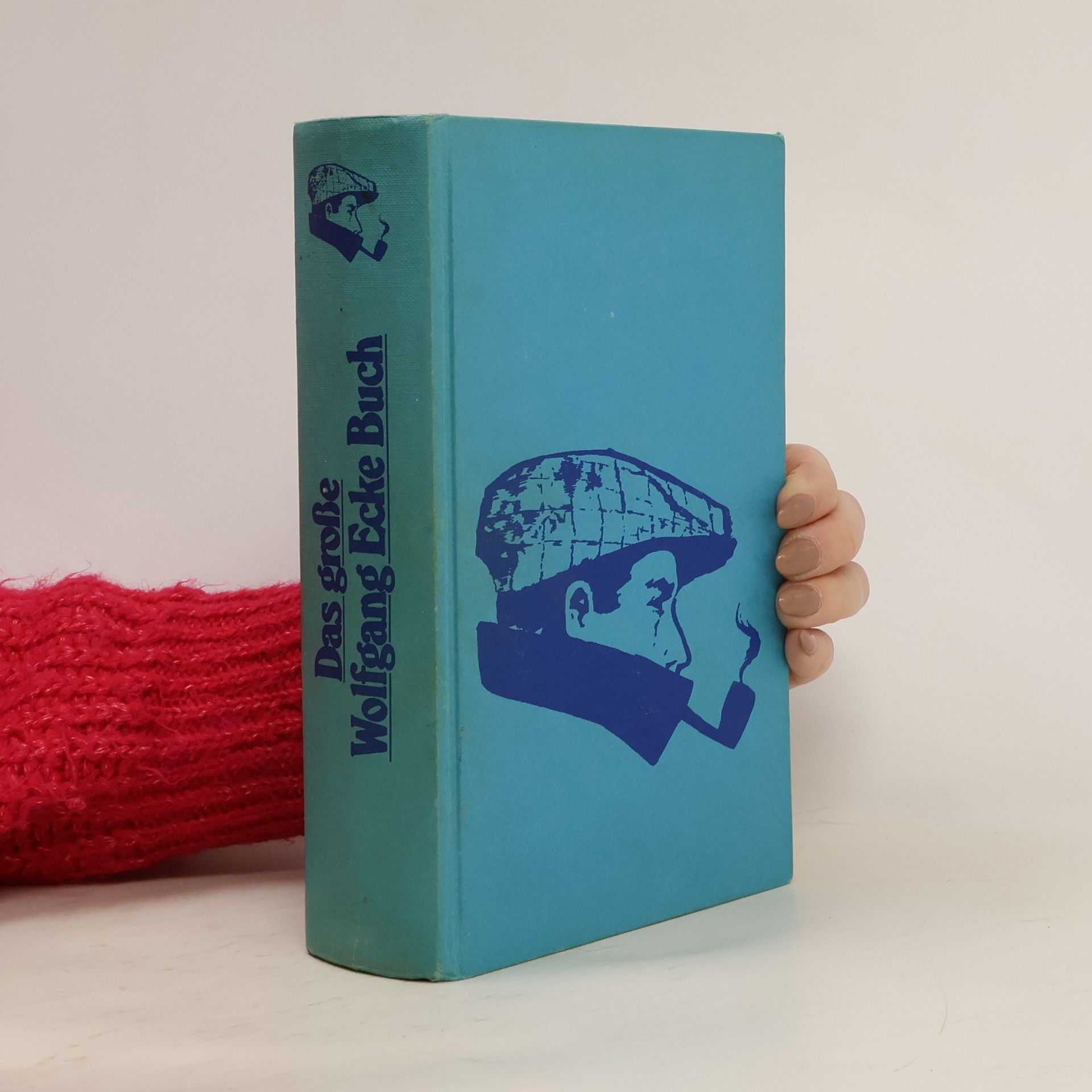 Wolfgang Ecke Das große Wolfgang Ecke Buch