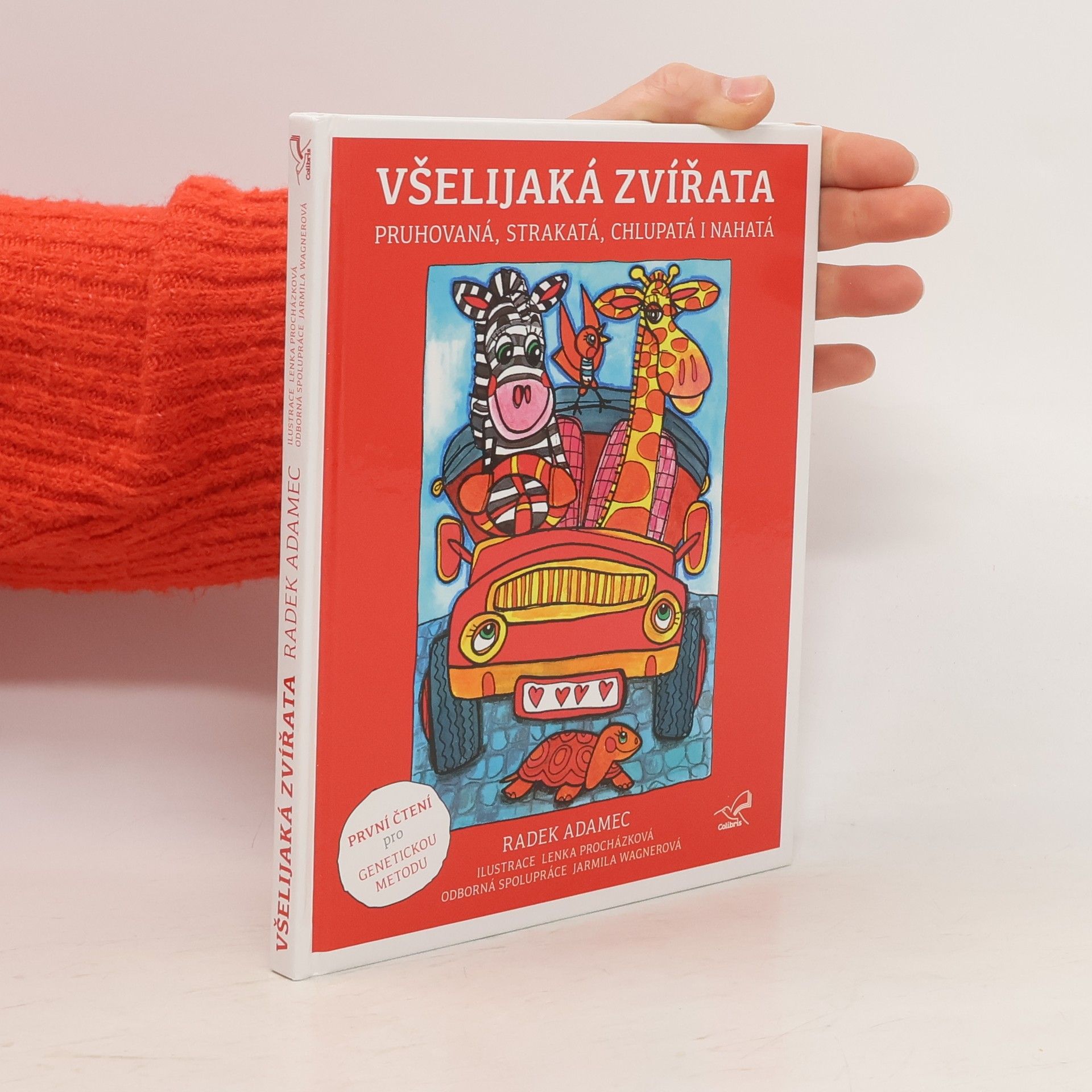 Všelijaká zvířátka. Pruhovaná, strakatá, chlupatá i nahatá